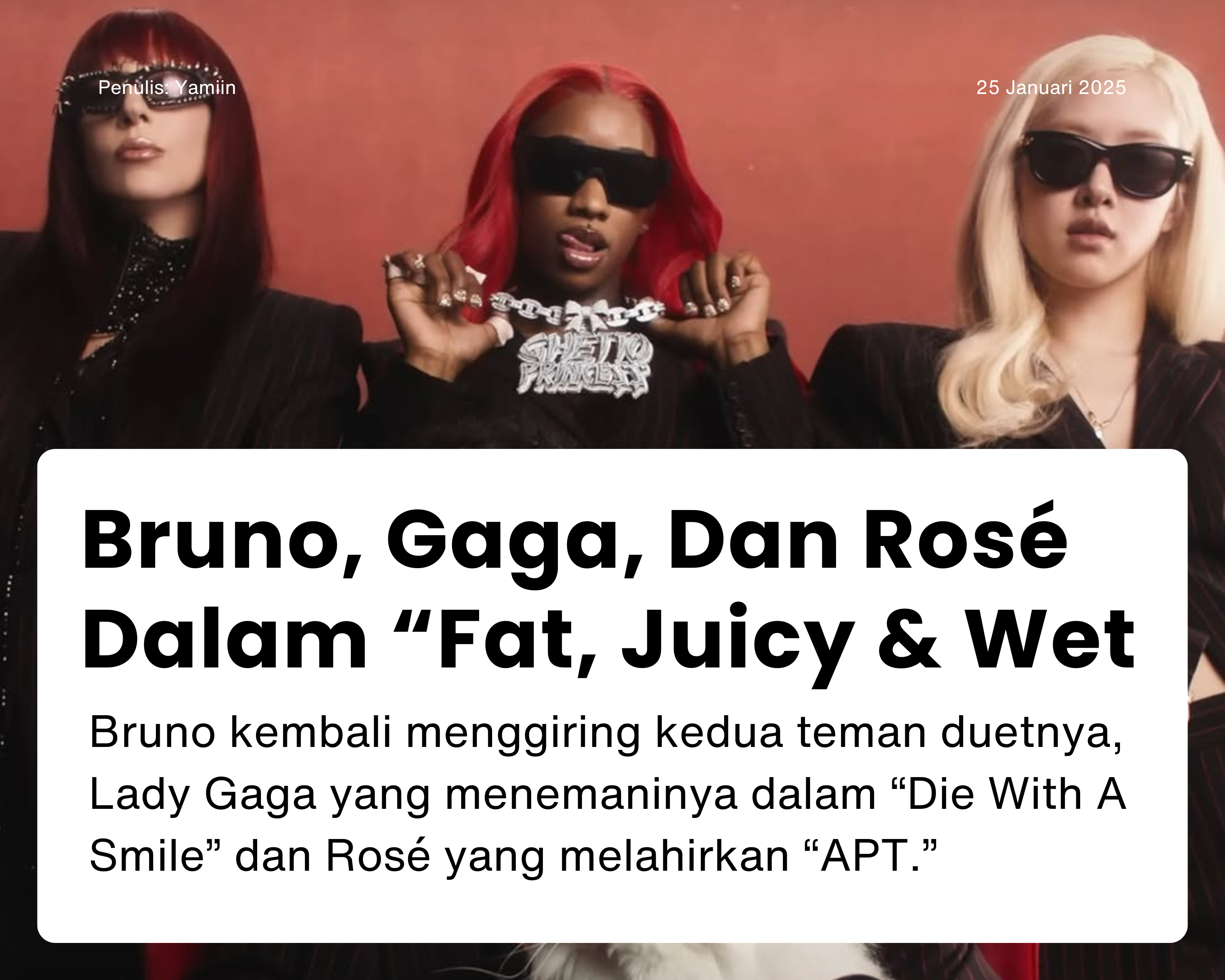 Cover for Bruno, Gaga, Dan Rosé Dalam “Fat, Juicy & Wet”