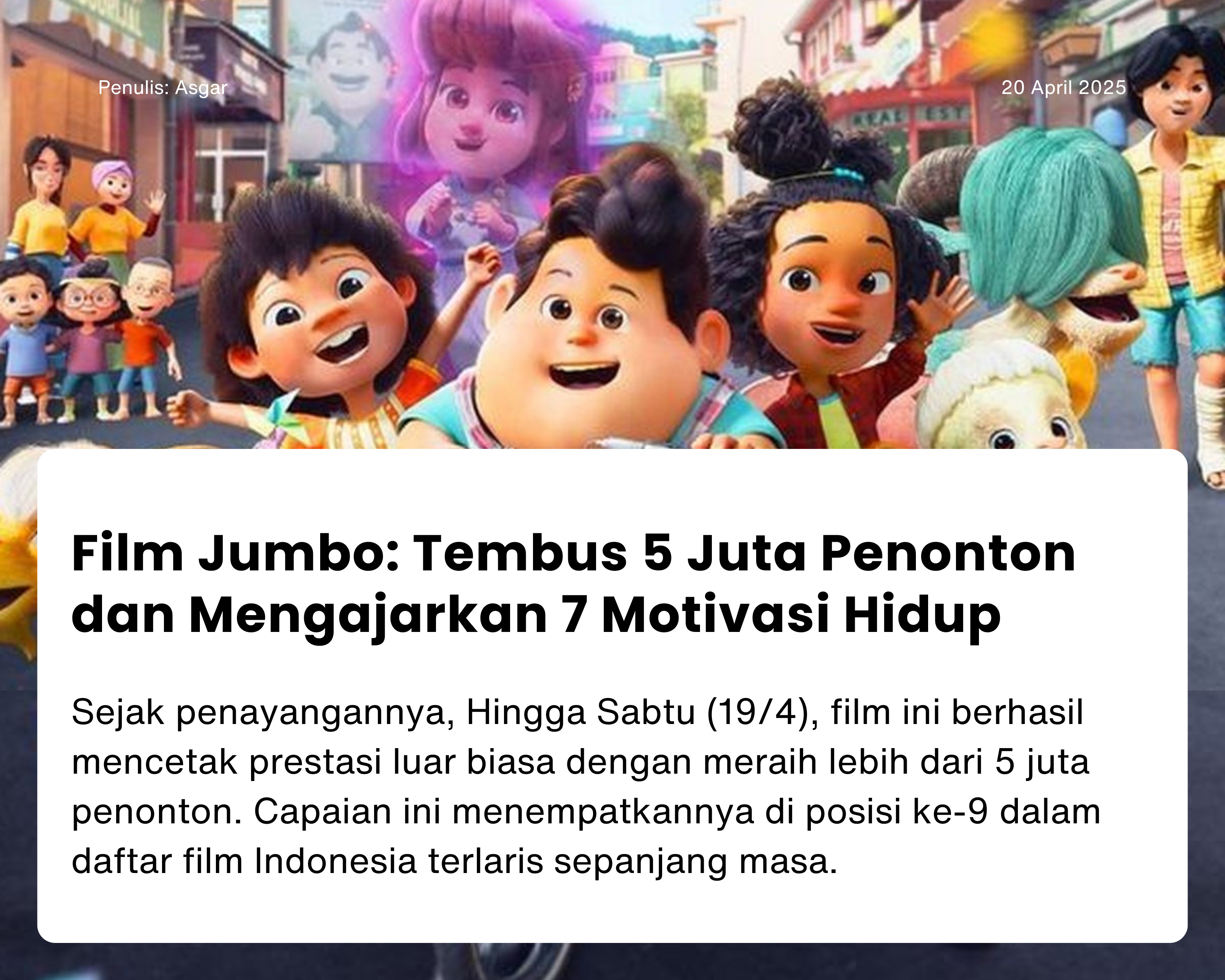 Cover for Film Jumbo: Tembus 5 Juta Penonton dan Mengajarkan 7 Motivasi Hidup