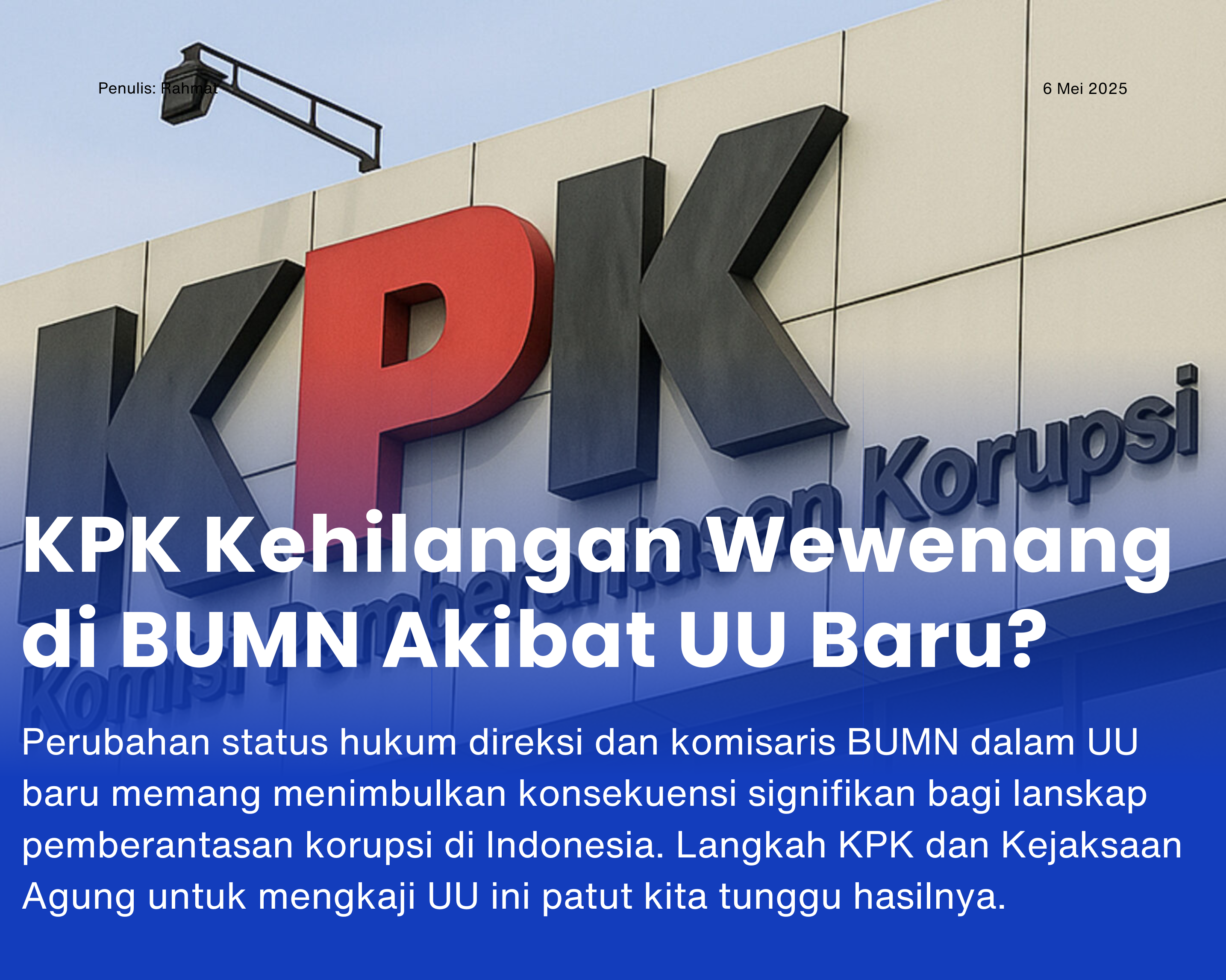 Cover for KPK Kehilangan Wewenang di BUMN Akibat UU Baru?