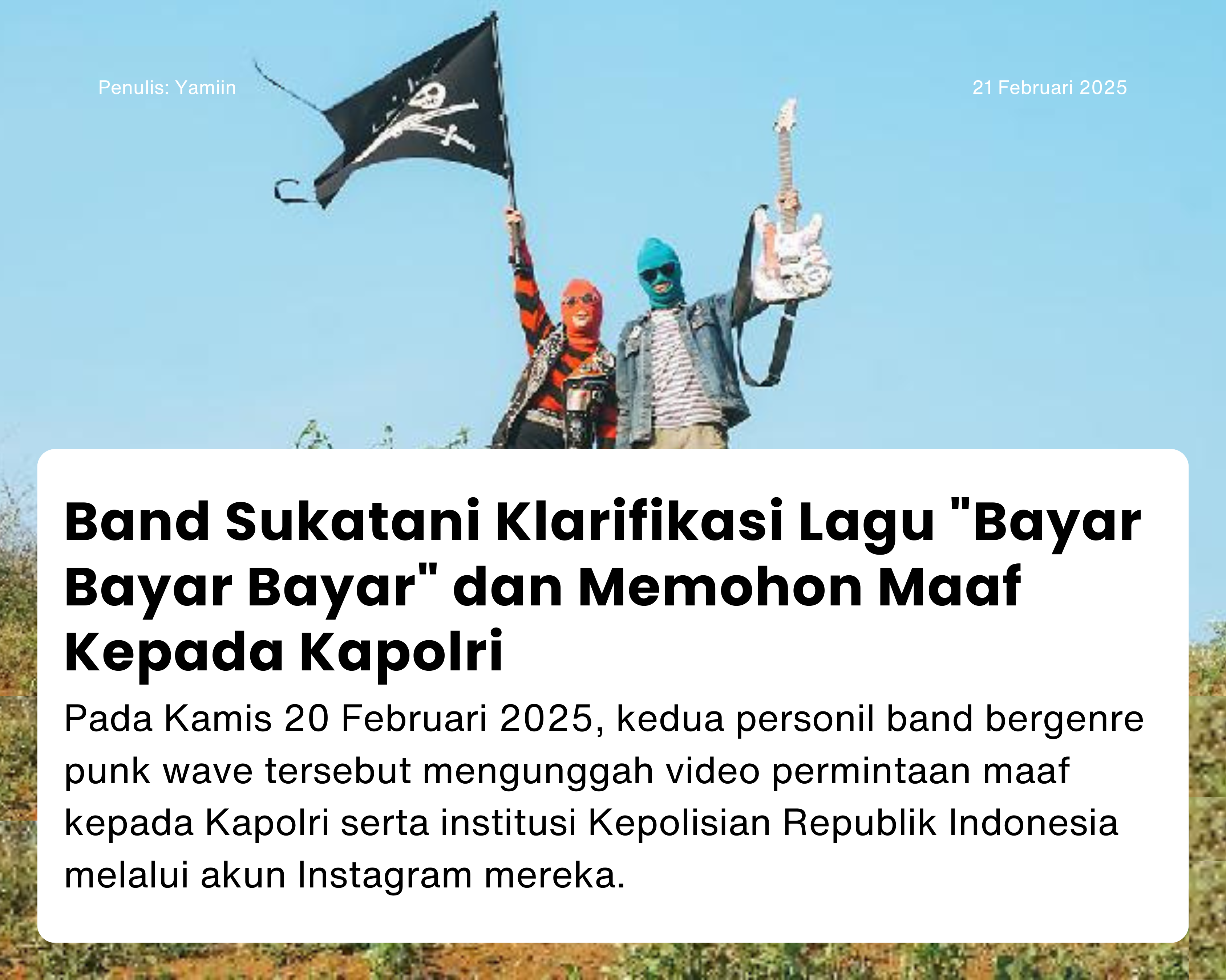 Cover for Band Sukatani Klarifikasi Lagu "Bayar Bayar Bayar" dan Memohon Maaf Kepada Kapolri