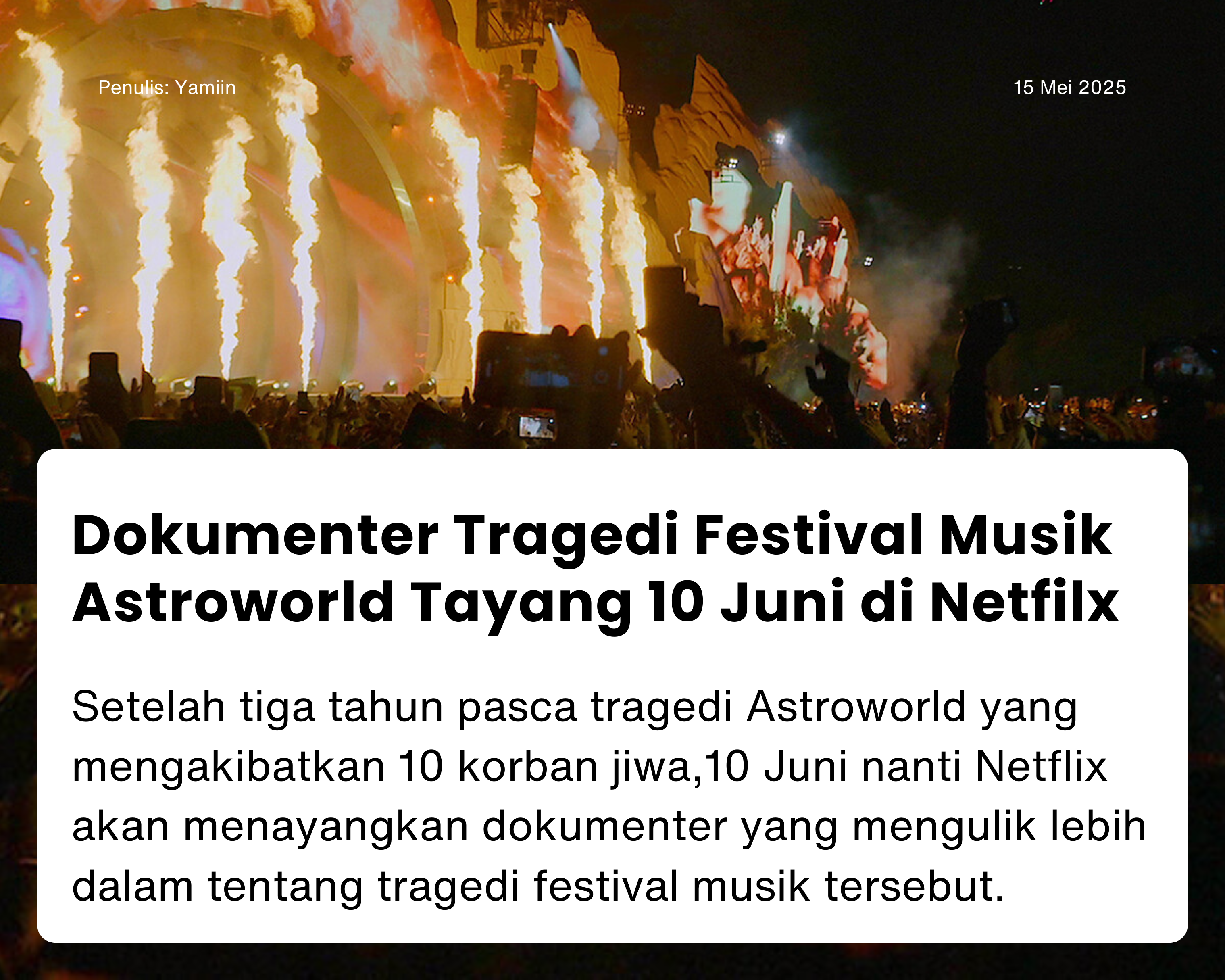 Cover for Dokumenter Tragedi Festival Musik Astroworld Tayang 10 Juni di Netfilx