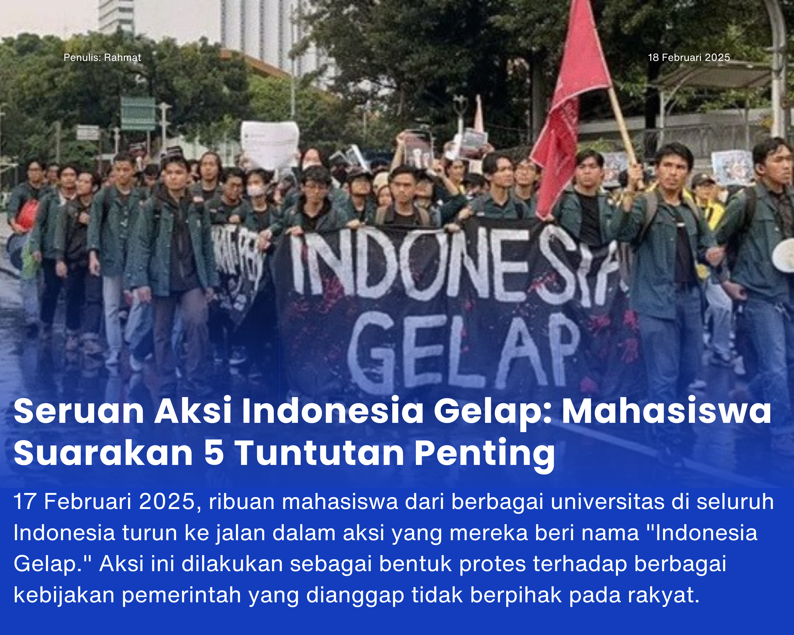 Cover for Seruan Aksi Indonesia Gelap: Mahasiswa Suarakan 5 Tuntutan Penting