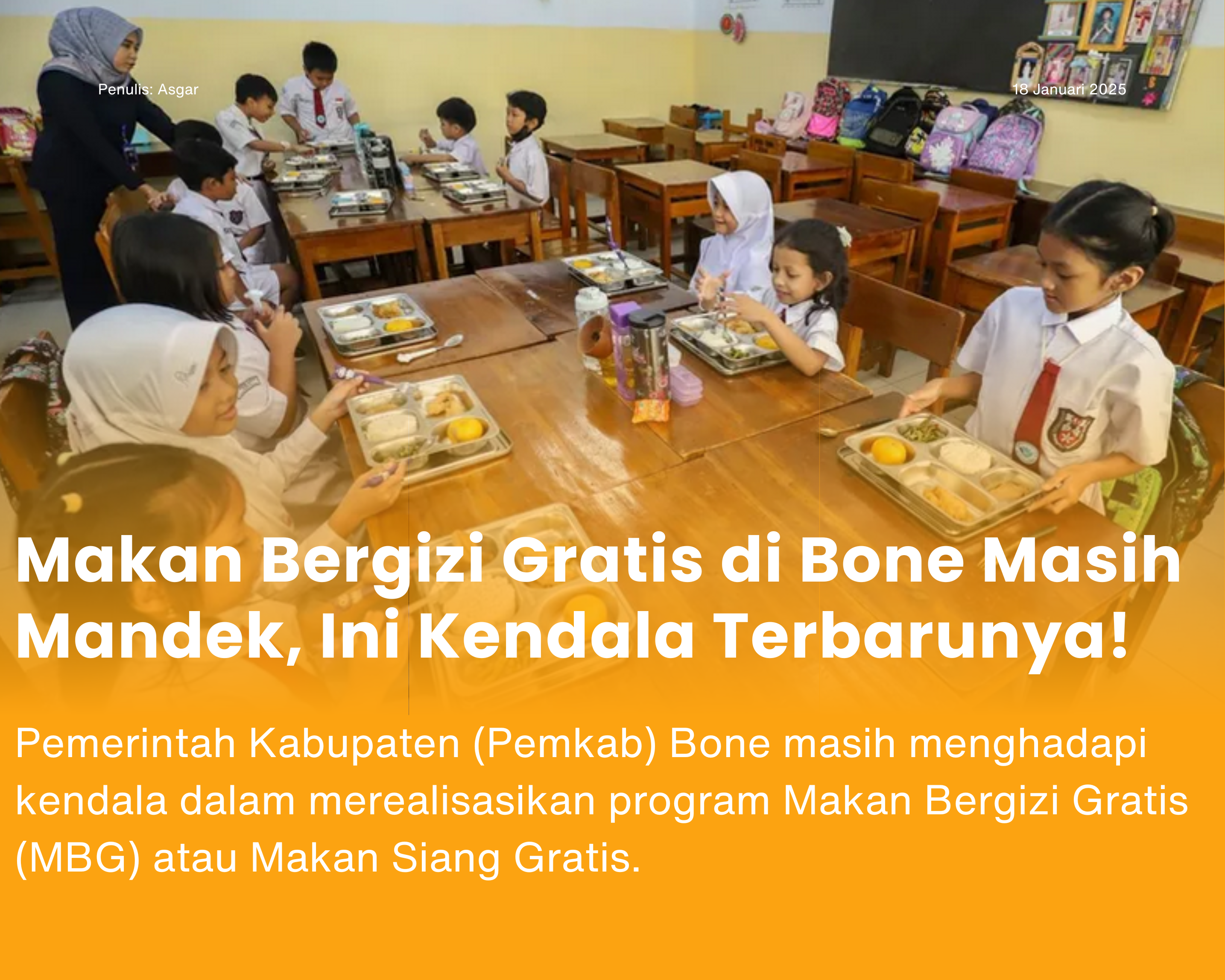 Cover for Makan Bergizi Gratis di Bone Masih Mandek, Ini Kendala Terbarunya!