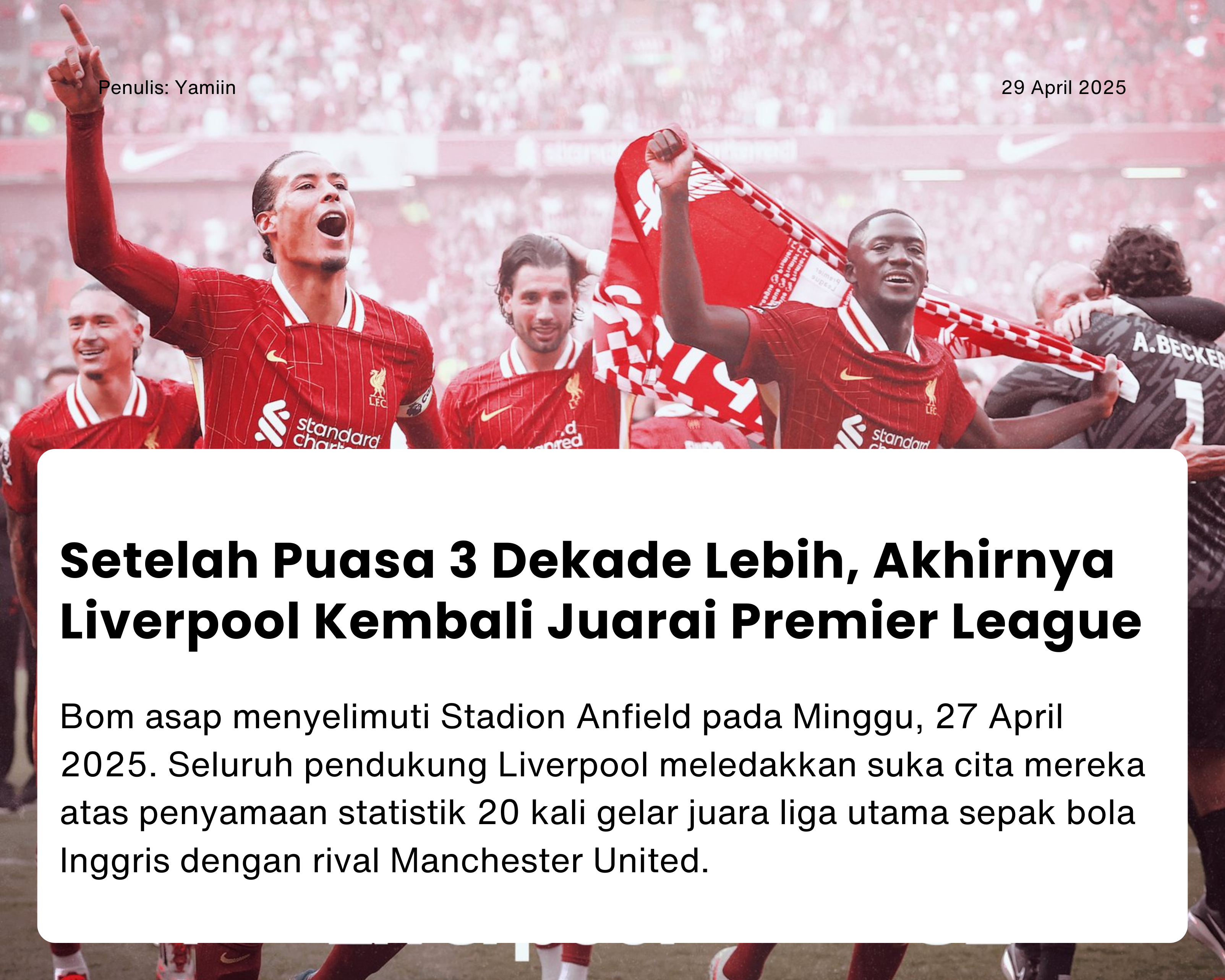 Cover for Setelah Puasa 3 Dekade Lebih, Akhirnya Liverpool Kembali Juarai Premier League