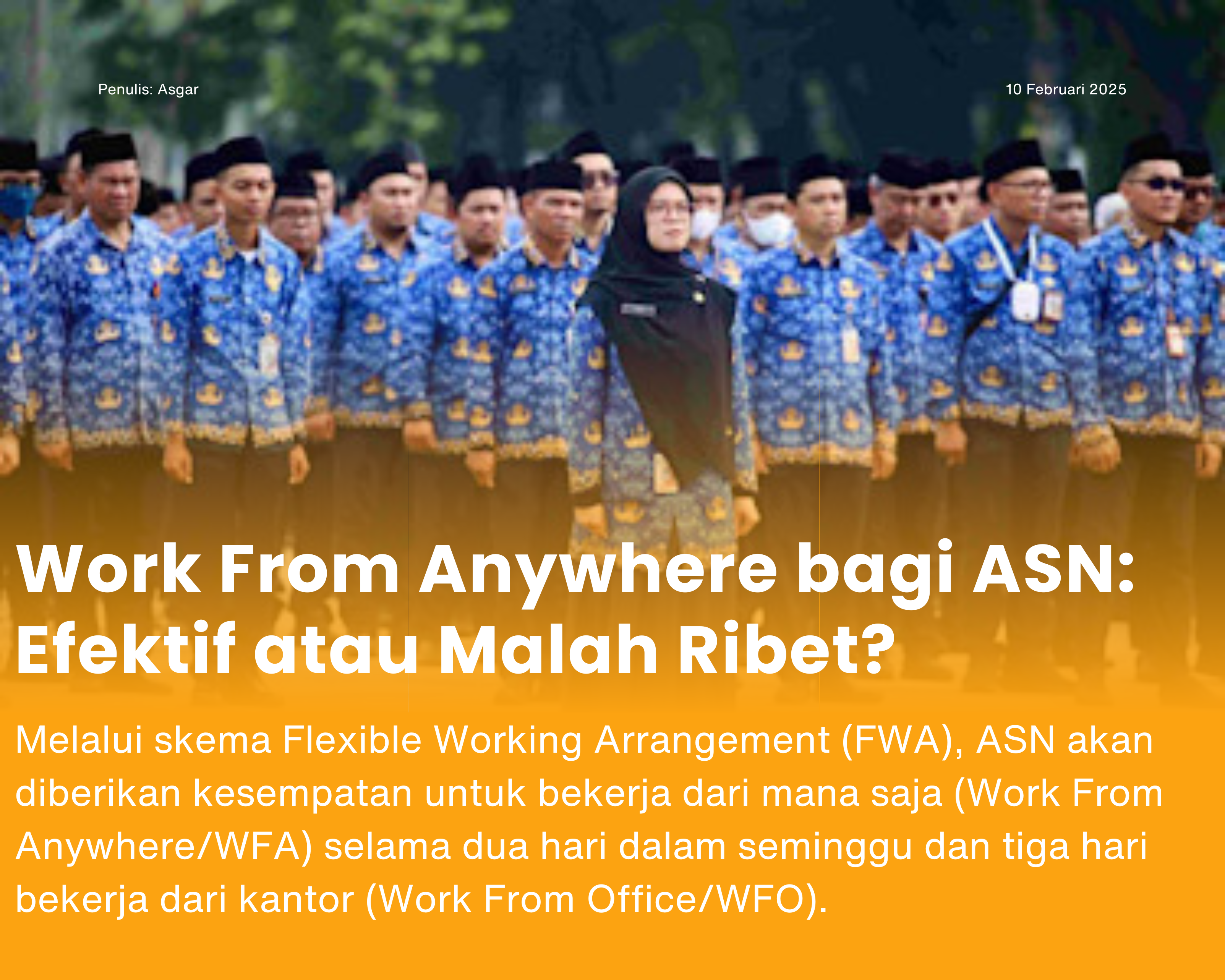 Cover for ASN Boleh WFA. Benarkah Untuk Efisiensi Anggaran?