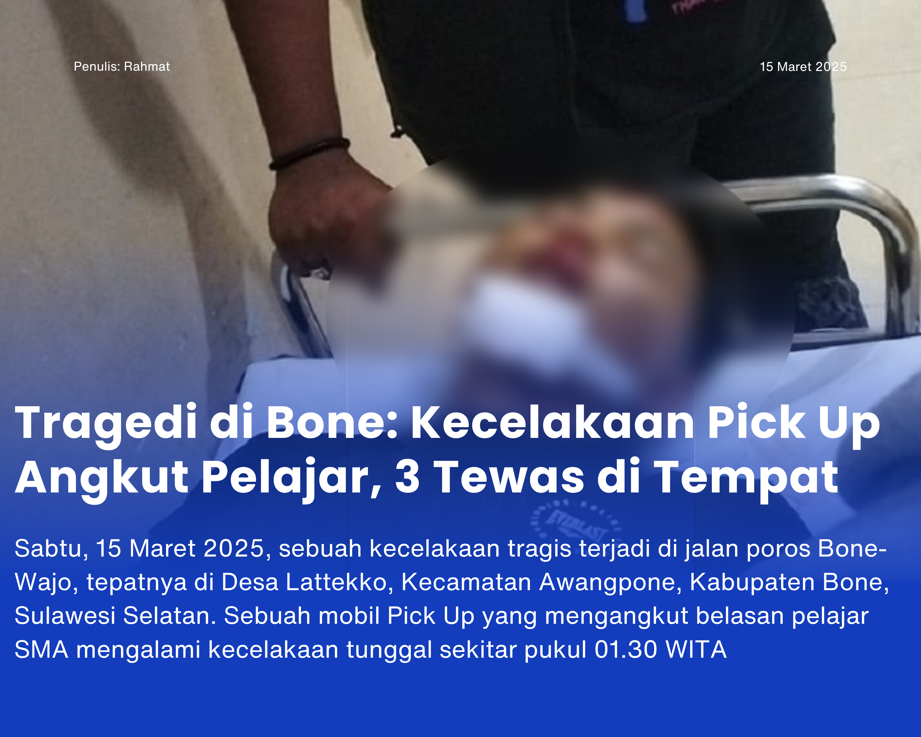 Cover for Tragedi di Bone: Kecelakaan Pick Up Angkut Pelajar, 3 Tewas di Tempatwatampone