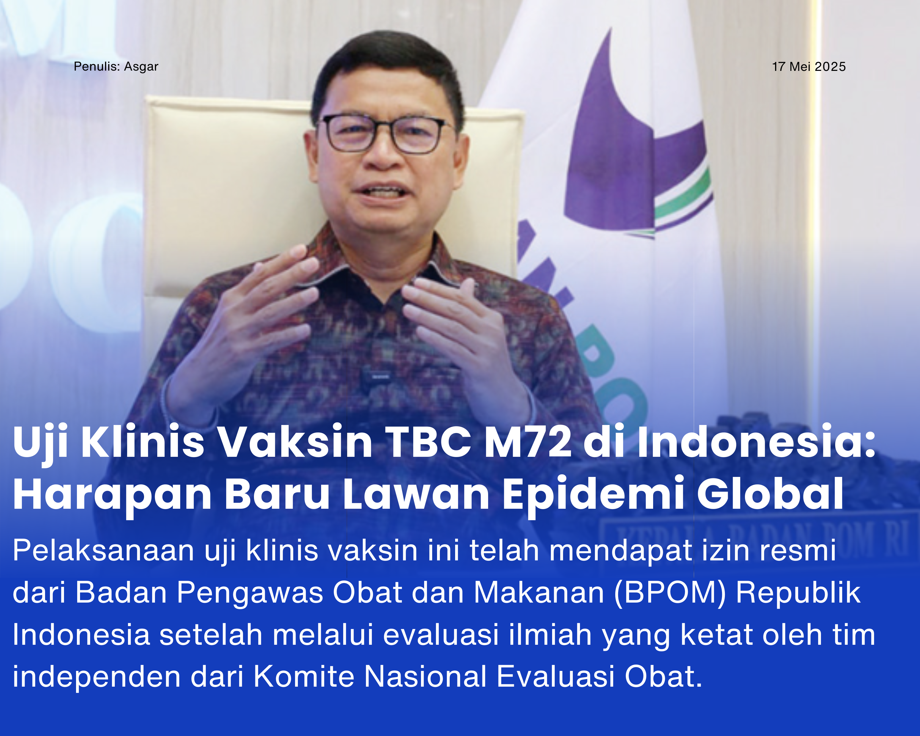 Cover for Uji Klinis Vaksin TBC M72 di Indonesia: Harapan Baru Lawan Epidemi Global