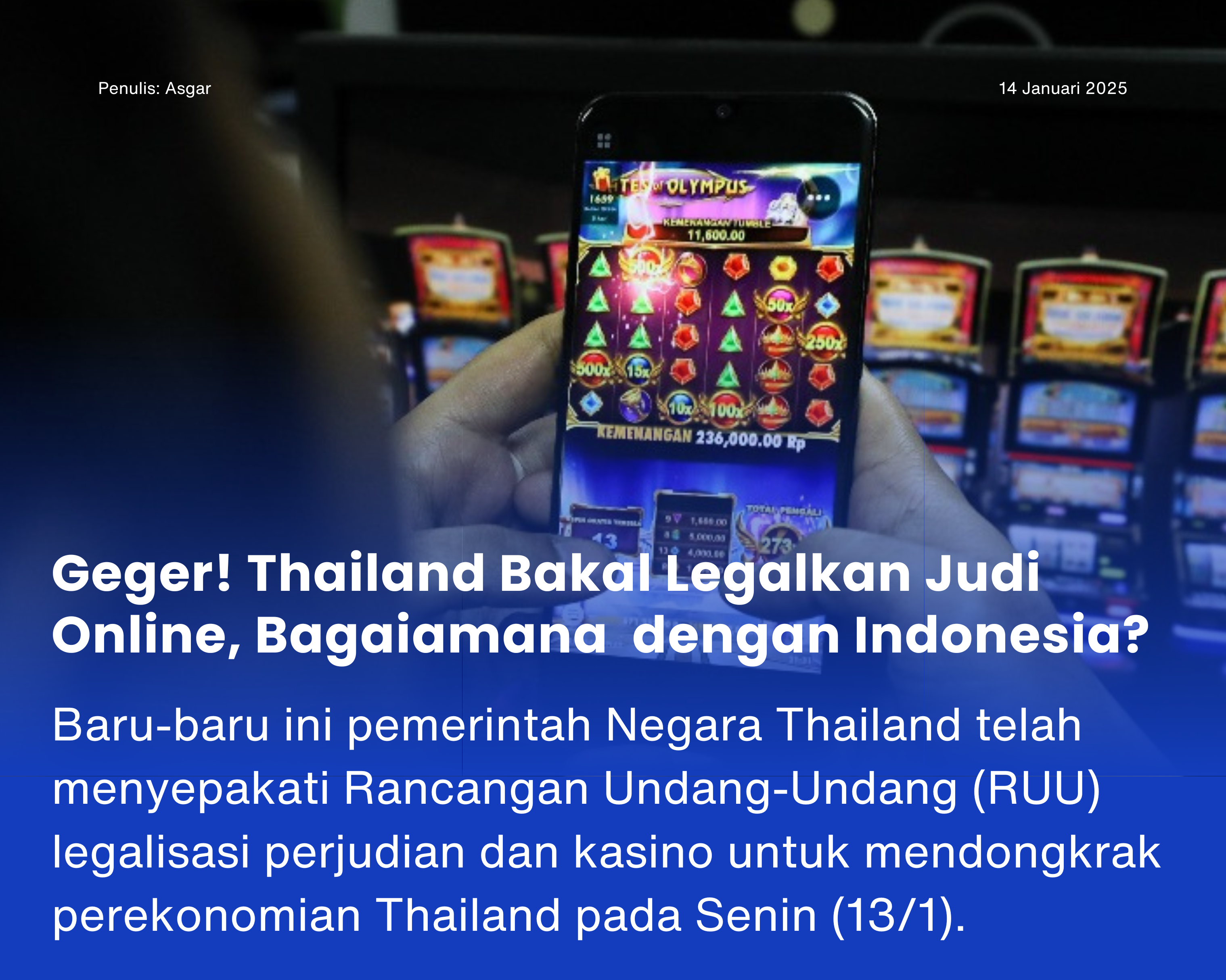 Cover for Geger! Thailand Bakal Legalkan Judi Online, Bagaimana dengan Indonesia?