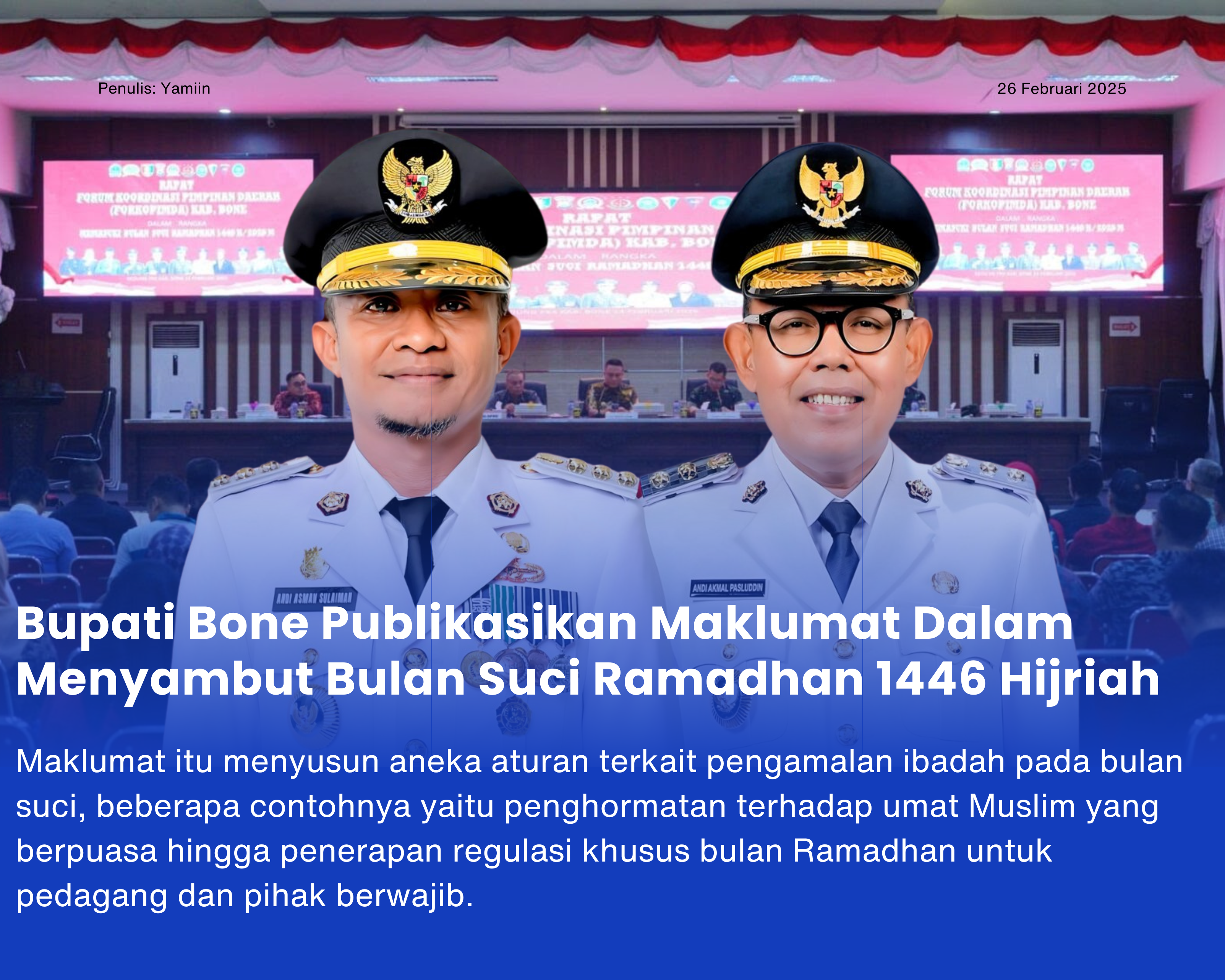 Cover for Bupati Bone Publikasikan Maklumat Dalam Menyambut Bulan Suci Ramadhan 1446 Hijriah
