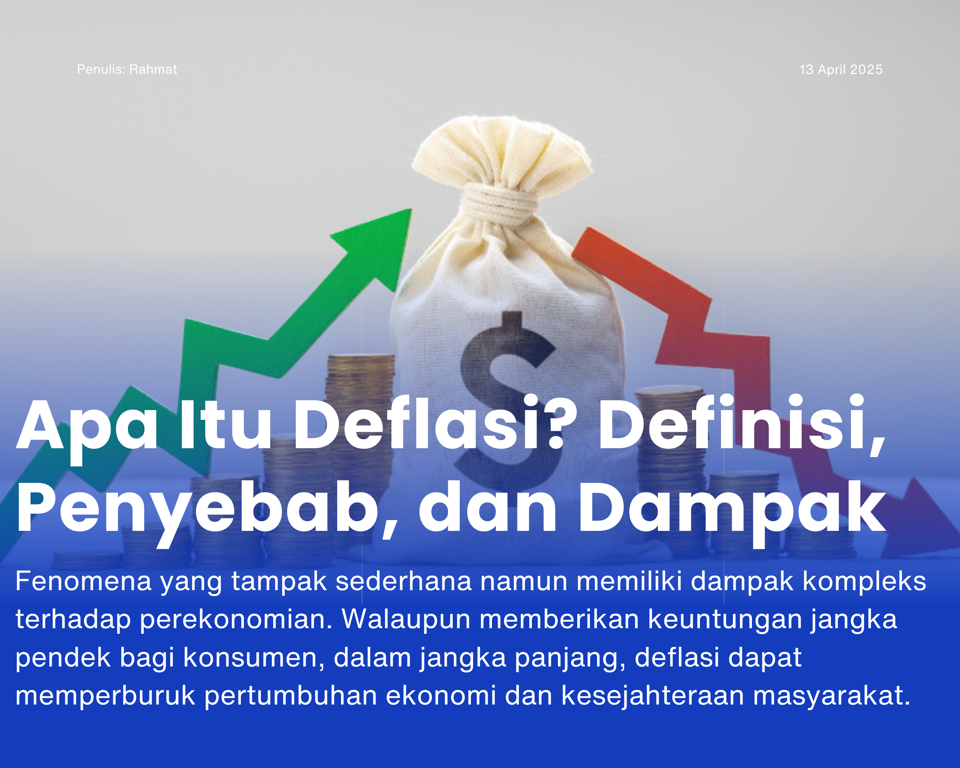 Cover for Apa Itu Deflasi? Definisi, Penyebab, dan Dampak
