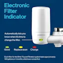 Electronic filter indicator automatically tells you when it's time to change the filter. Green is good. Yellow is replace soon. Red is change.
