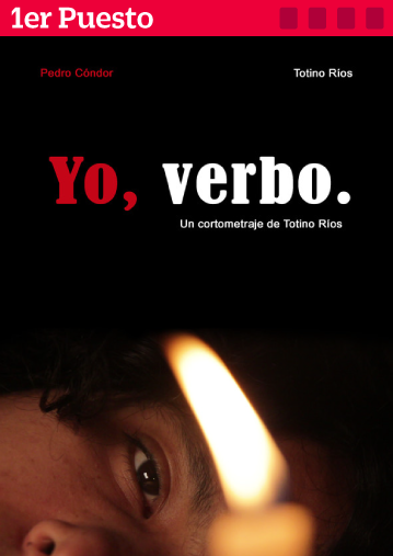 Yo, verbo Un cortometraje de Totino Rios