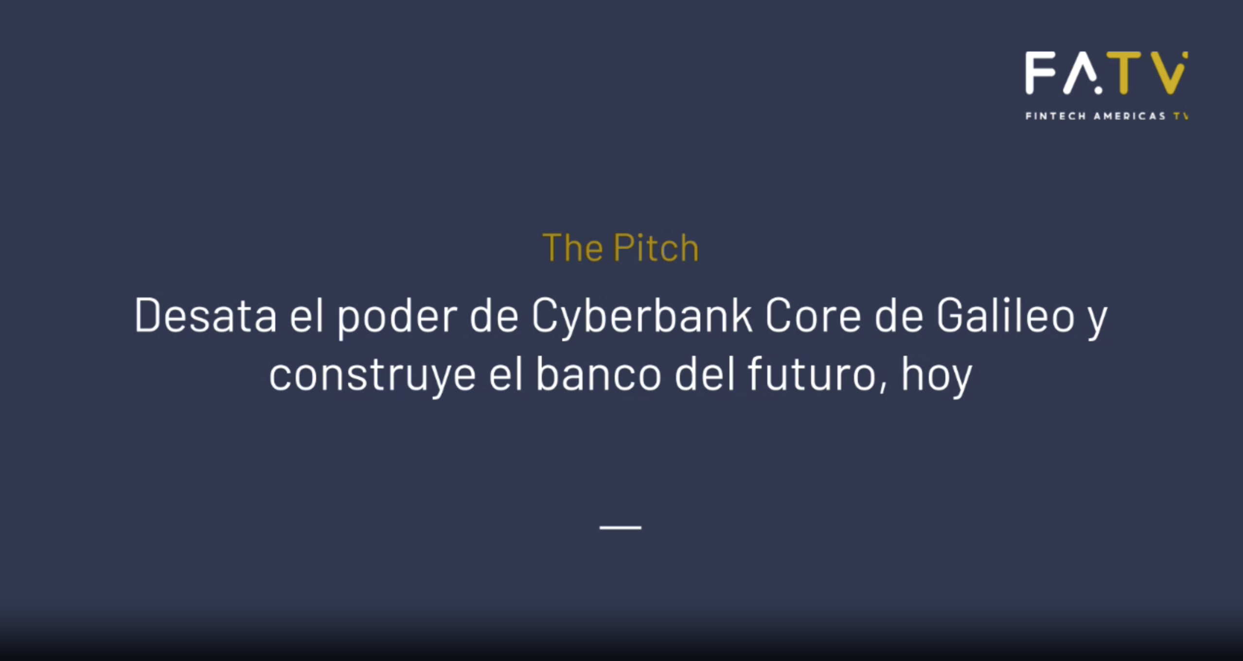 Cyberbank Core by Galileo: the next-generation digital banking core platform