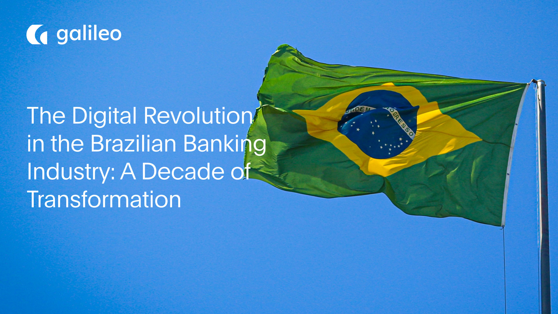The Digital Revolution in the Brazilian Banking Industry: A Decade of  Transformation