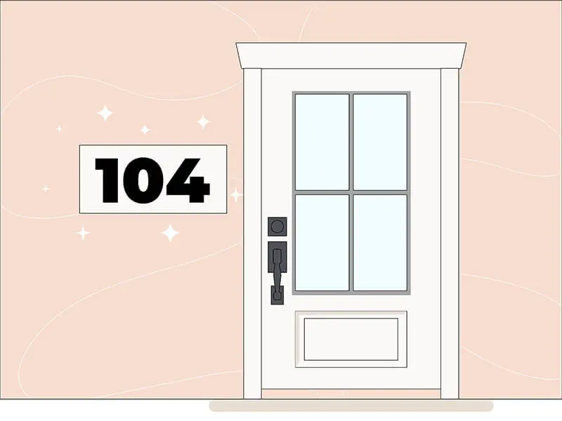 An illustration of a front door with custom house numbers on the side. In this case, 104.