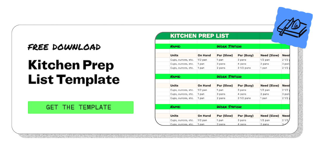 The only kitchen prep template your restaurant needs.
