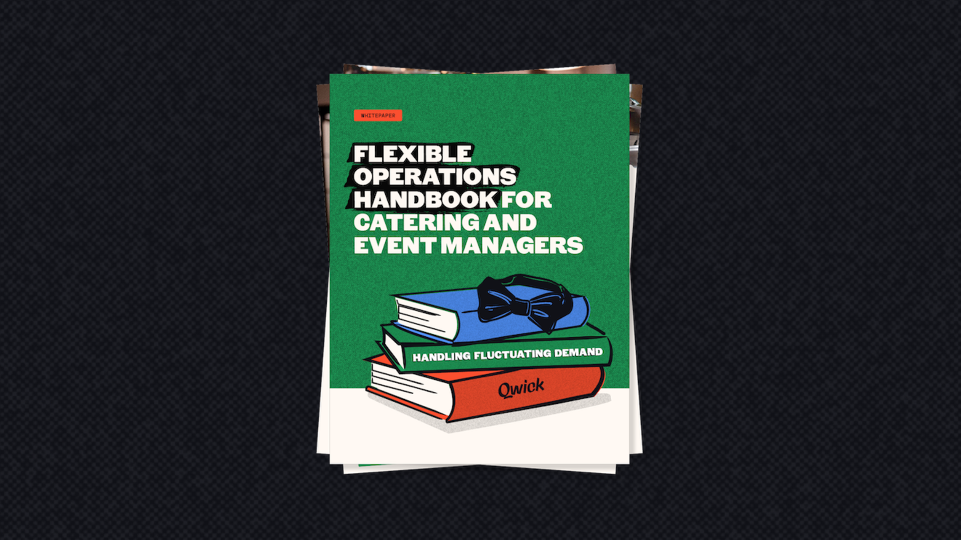 Flexible Operations Handbook for Catering + Event Managers