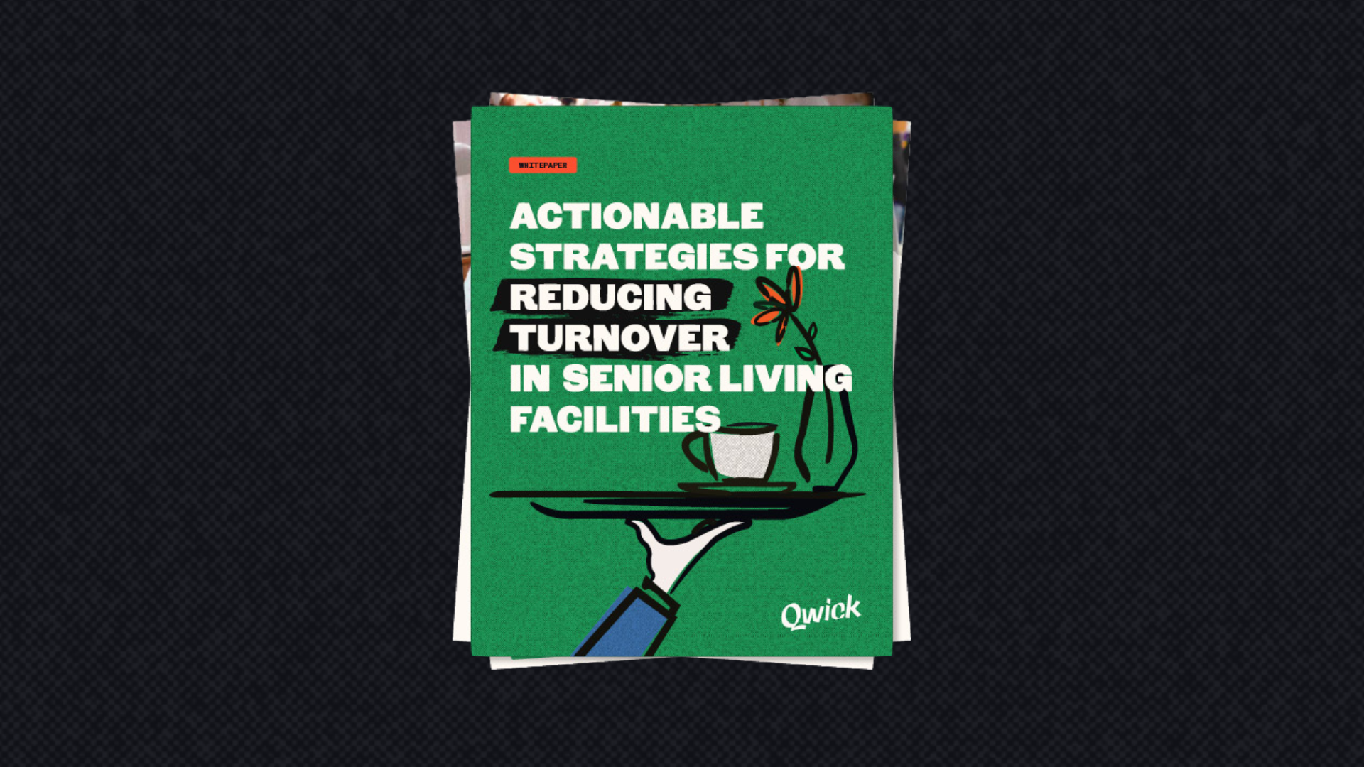 Actionable Strategies for Reducing Turnover in Senior Living Facilities