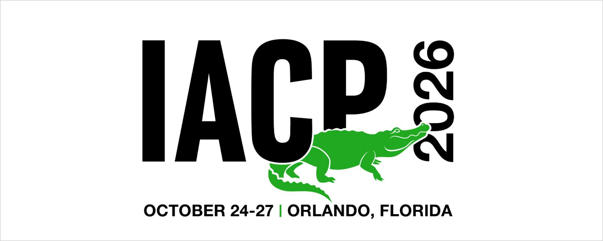IACP 2026 conference logo with a green alligator, text reading October 24-27, Orlando, Florida.