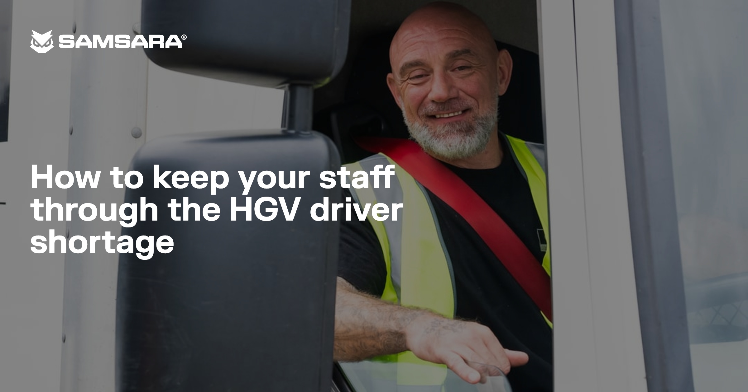 How UK fleets can keep staff through the HGV driver shortage