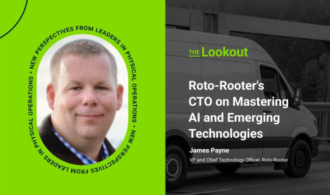 The Lookout: Roto-Rooter's CTO on Mastering AI and Emerging Technologies