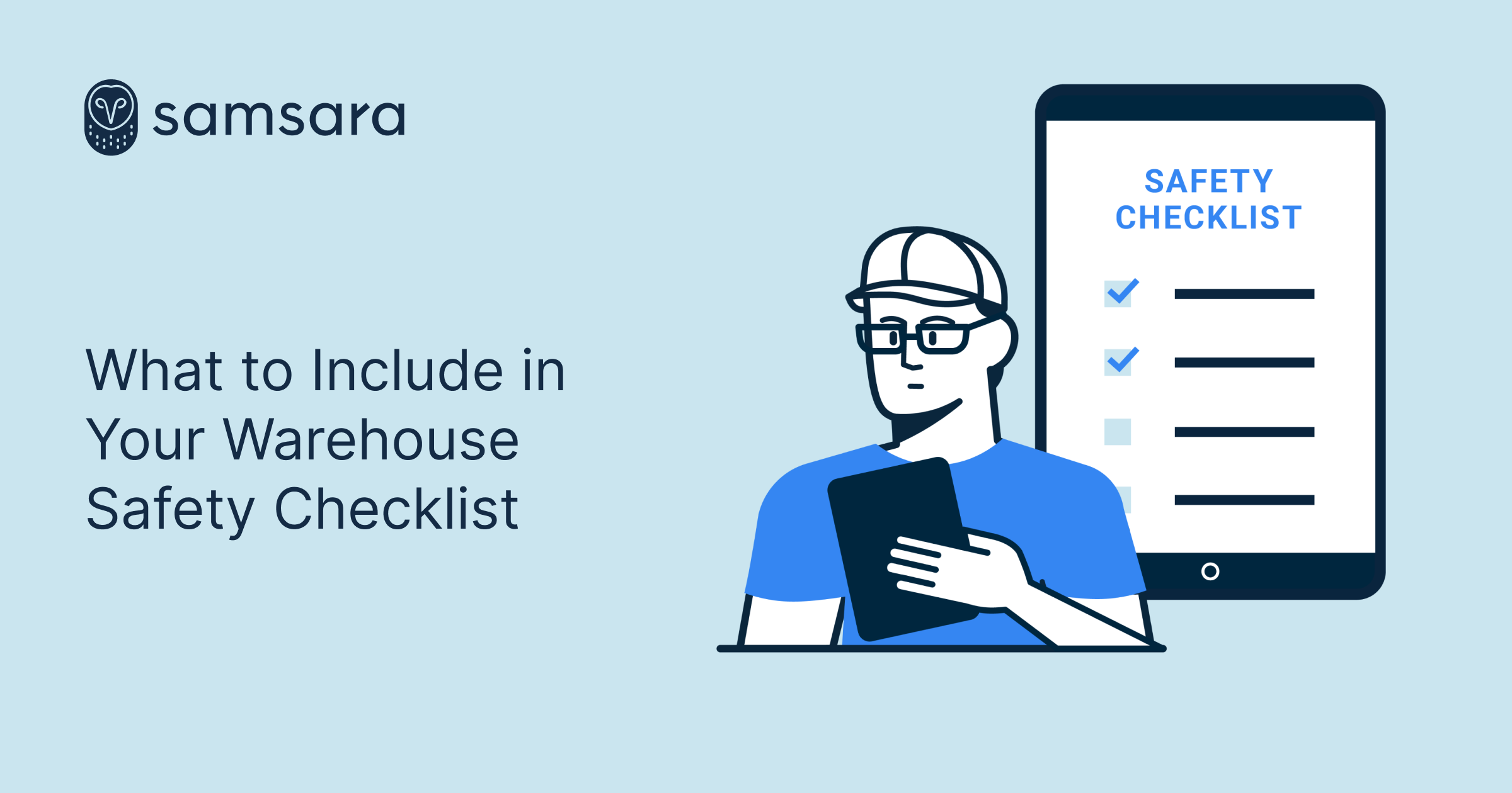 What to Include in Your Warehouse Safety Checklist l Samsara