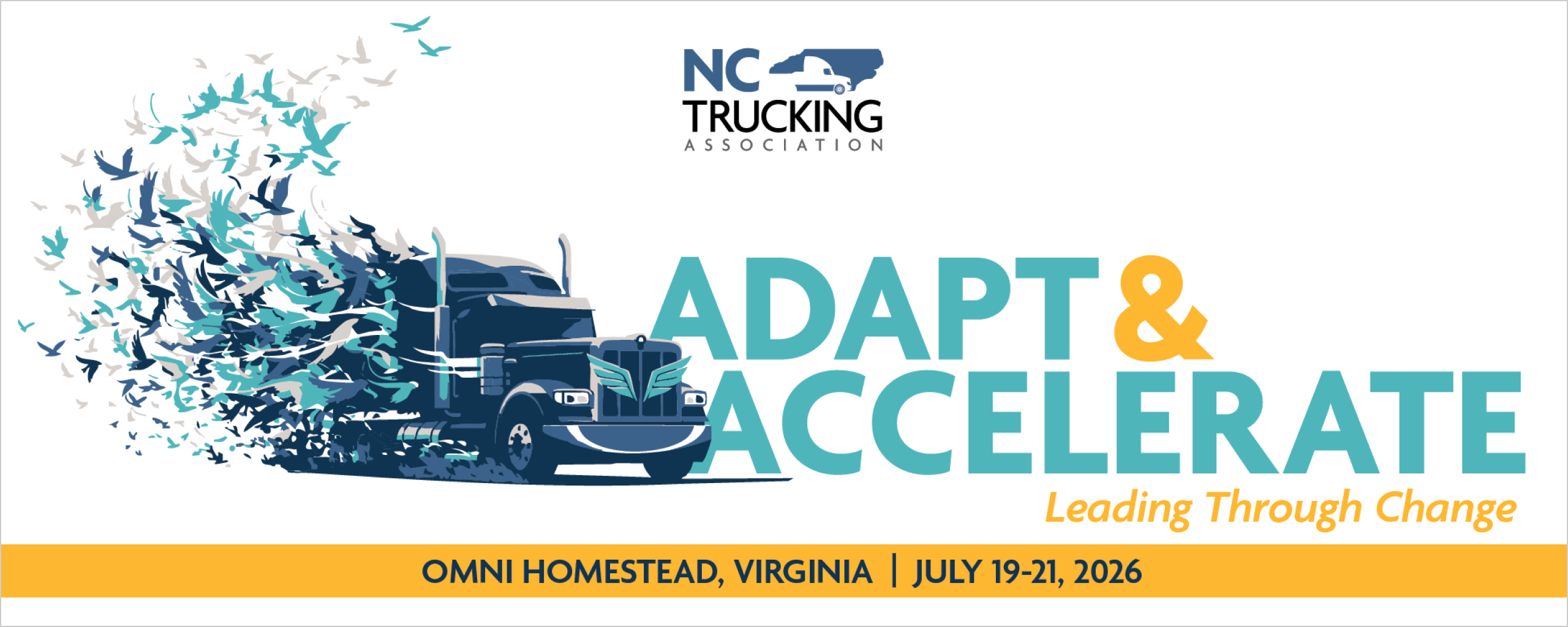NC Trucking Association Adapt & Accelerate conference banner, Omni Homestead, Virginia, July 19-21, 2026
