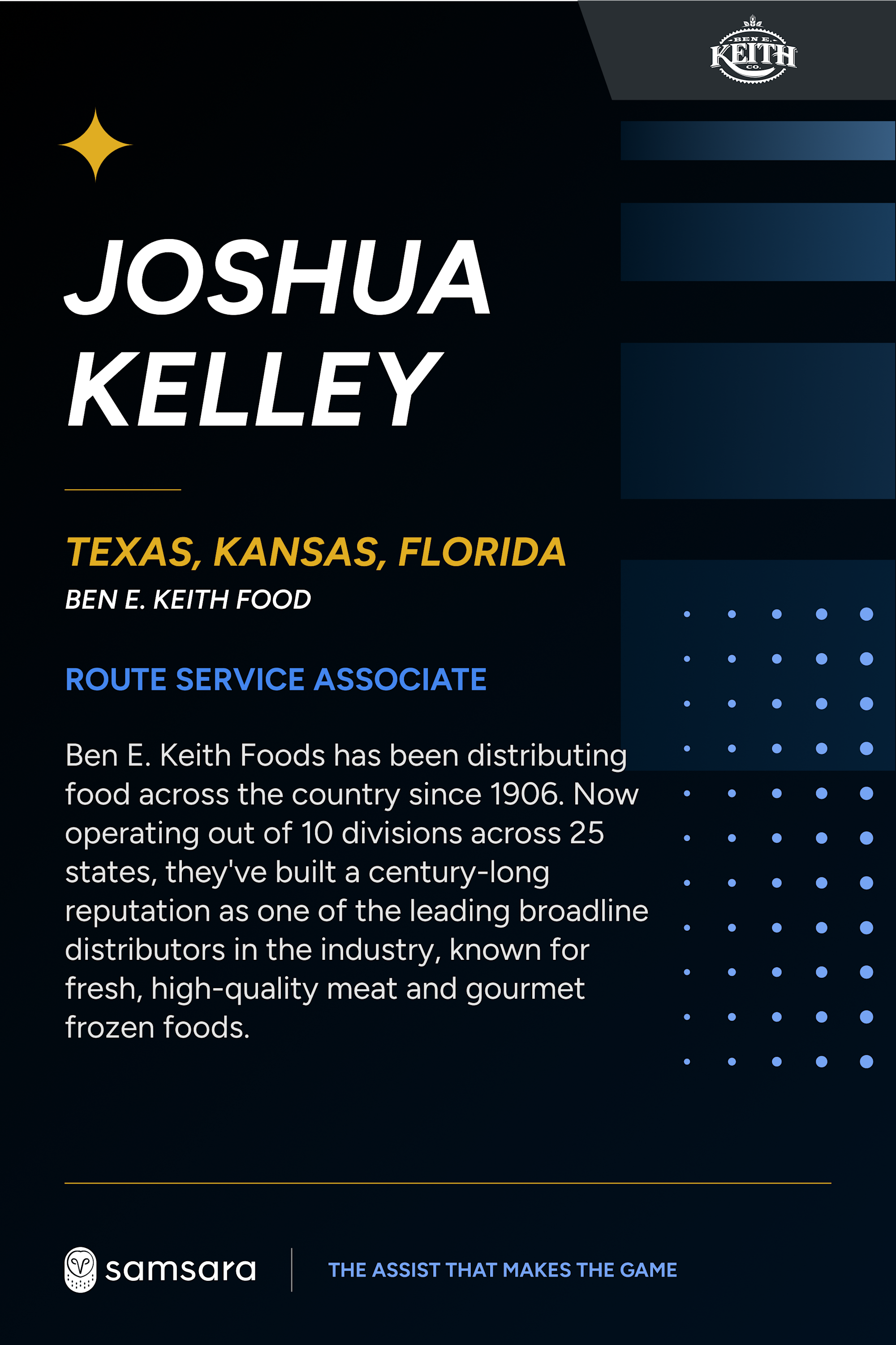 Profile card for Joshua Kelley, Route Service Associate at Ben E. Keith Food, covering Texas, Kansas, and Florida.