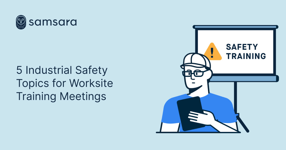 Image for 5 Industrial Safety Topics for Worksite Training Meetings guide.