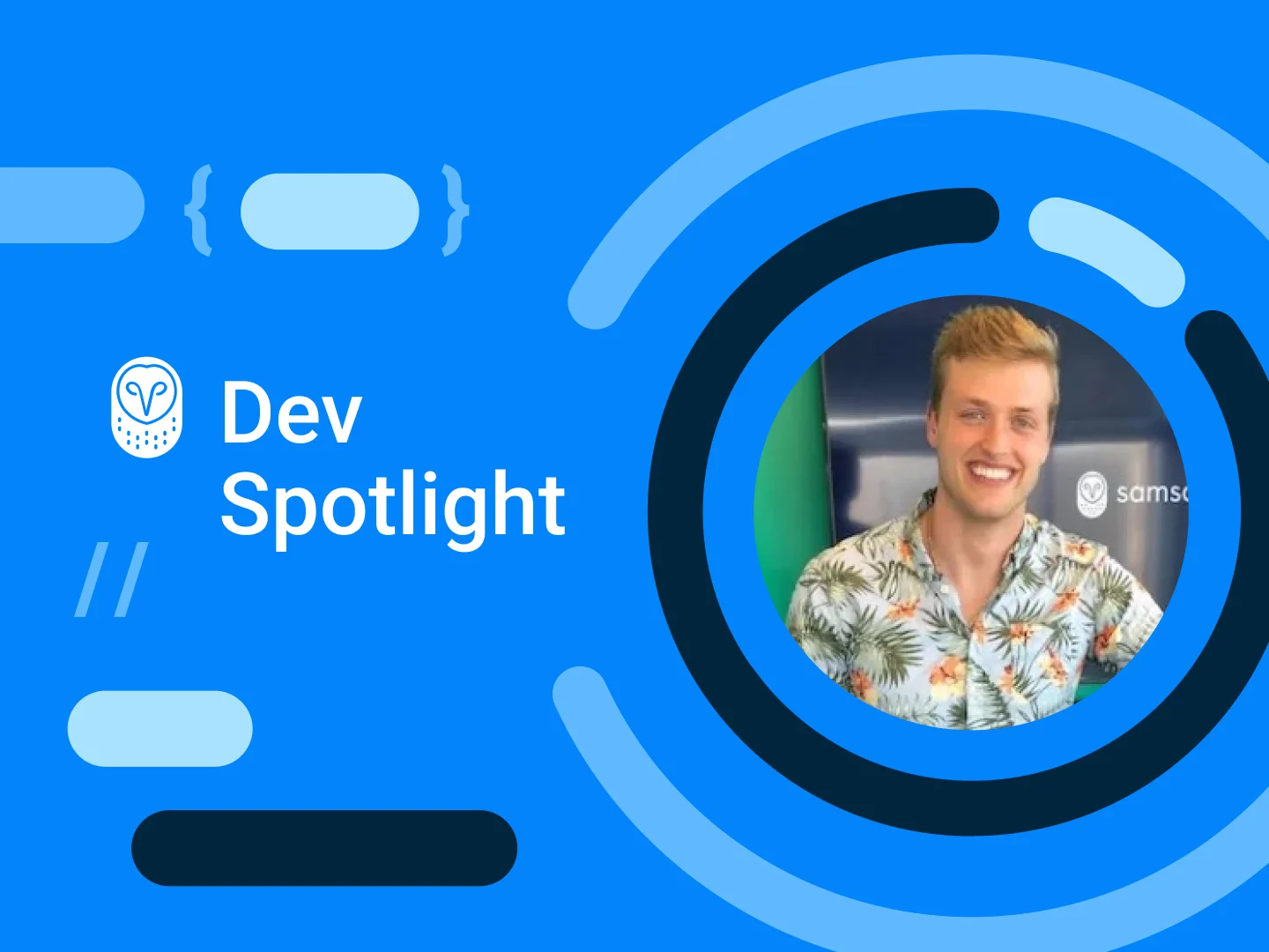 Samsara Dev Spotlight: Ethan Blackburn