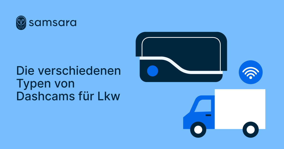 Die verschiedenen Typen von Dashcams für Lkw