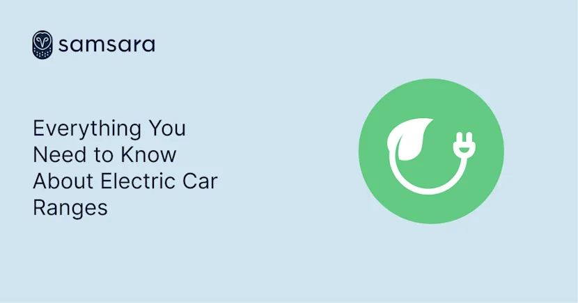 Everything Fleets Need to Know About Electric Car Ranges