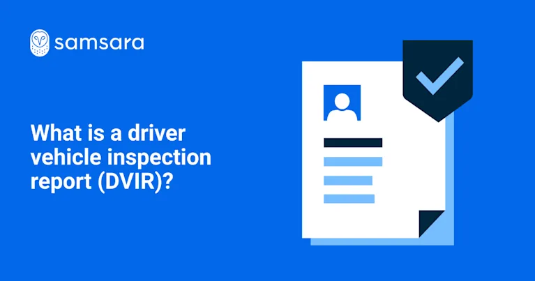 What is a driver vehicle inspection report (DVIR)?