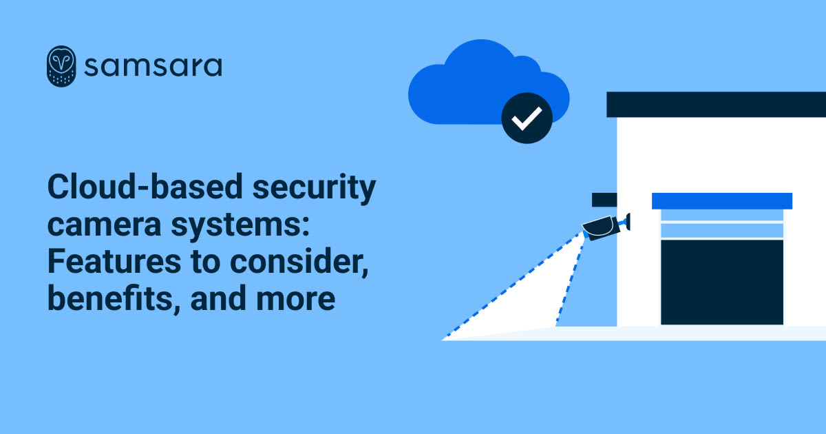 Samsara_SEO_Cloud-based security camera systems