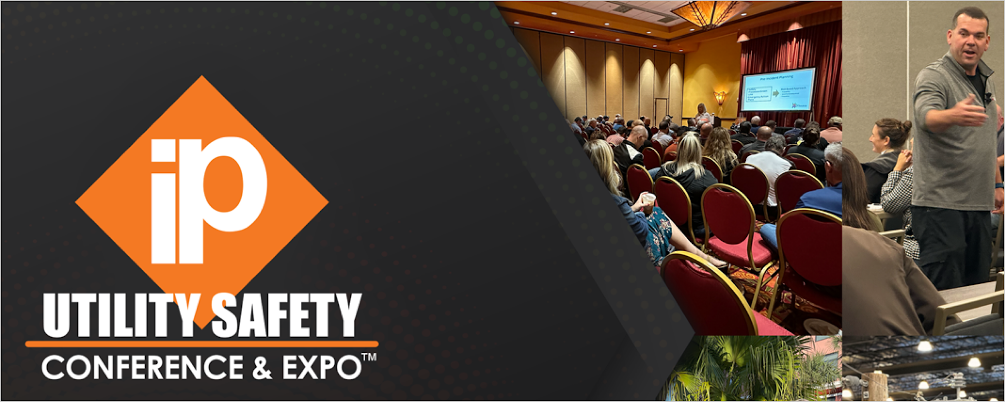 IP Utility Safety Conference & Expo banner with attendees in a conference room and a speaker presenting to an audience.