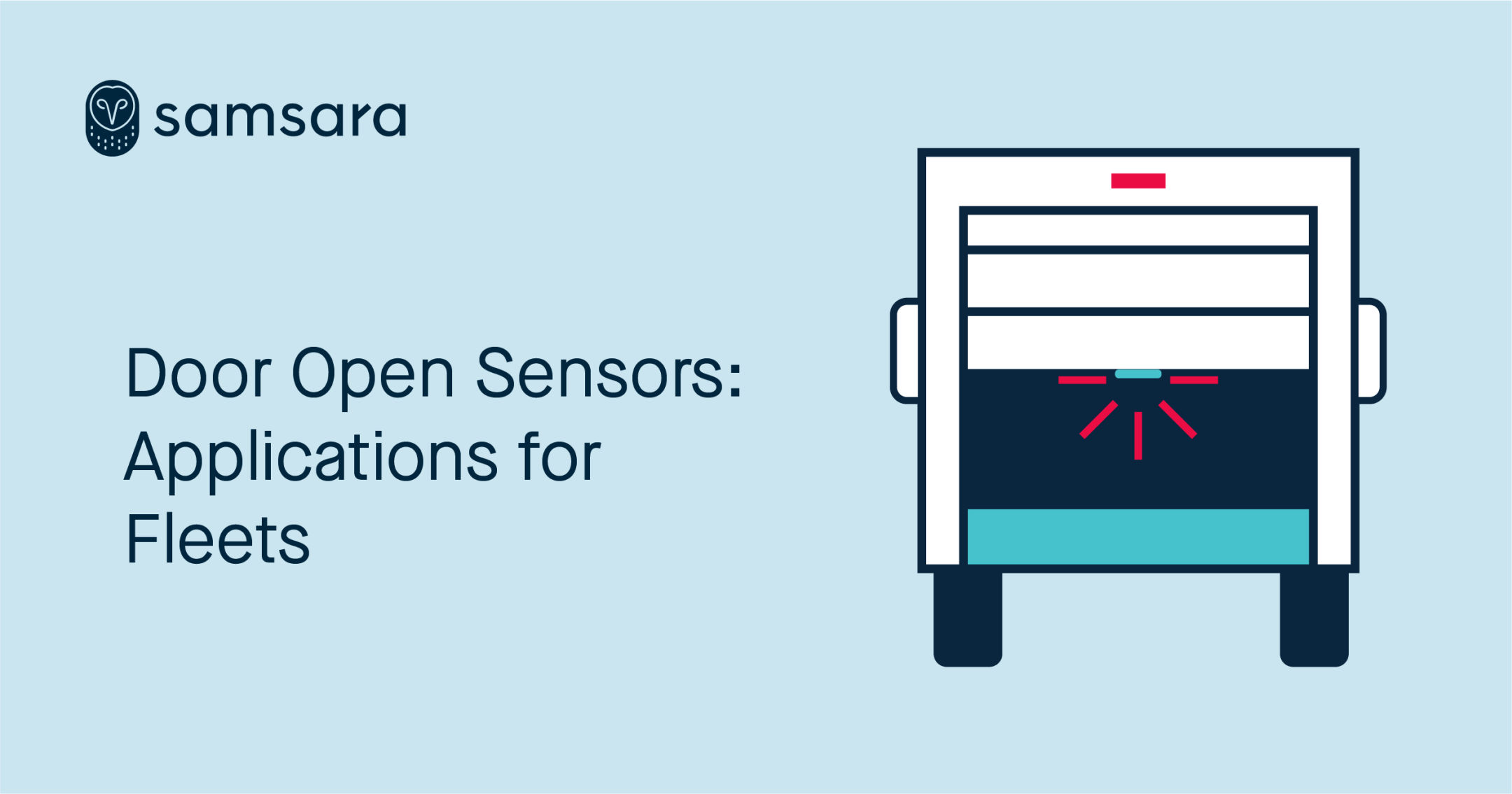 Door Open Sensors: Applications for Fleets
