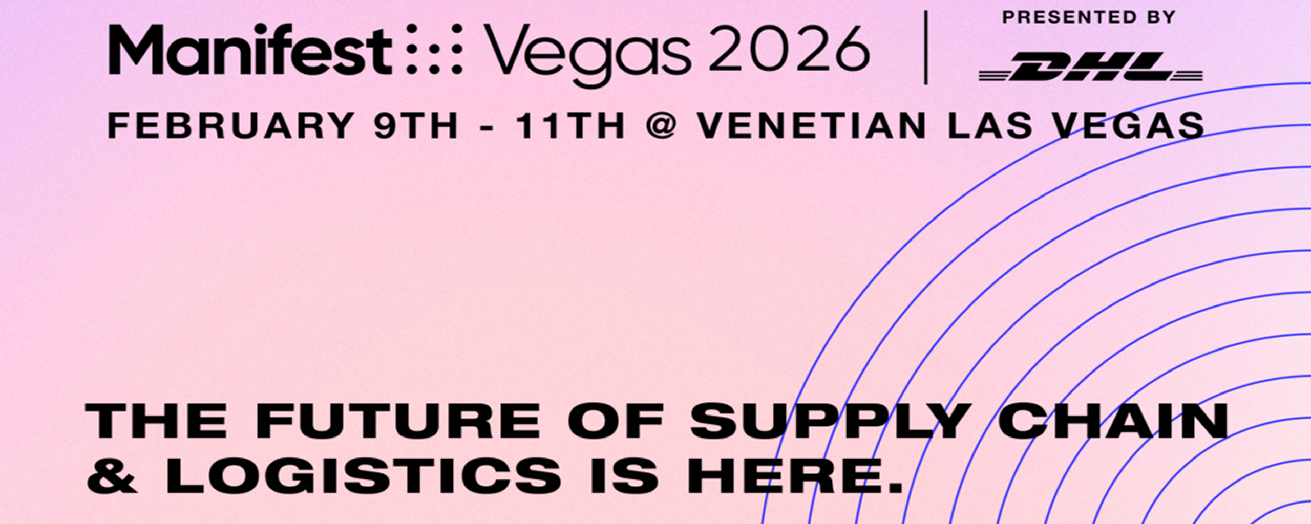 Manifest: The Future of Supply Chain & Logistics