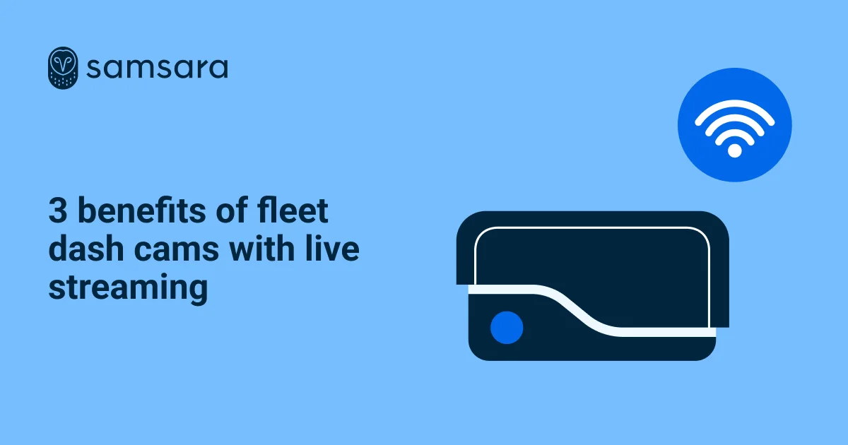 3 benefits of fleet dash cams with live streaming