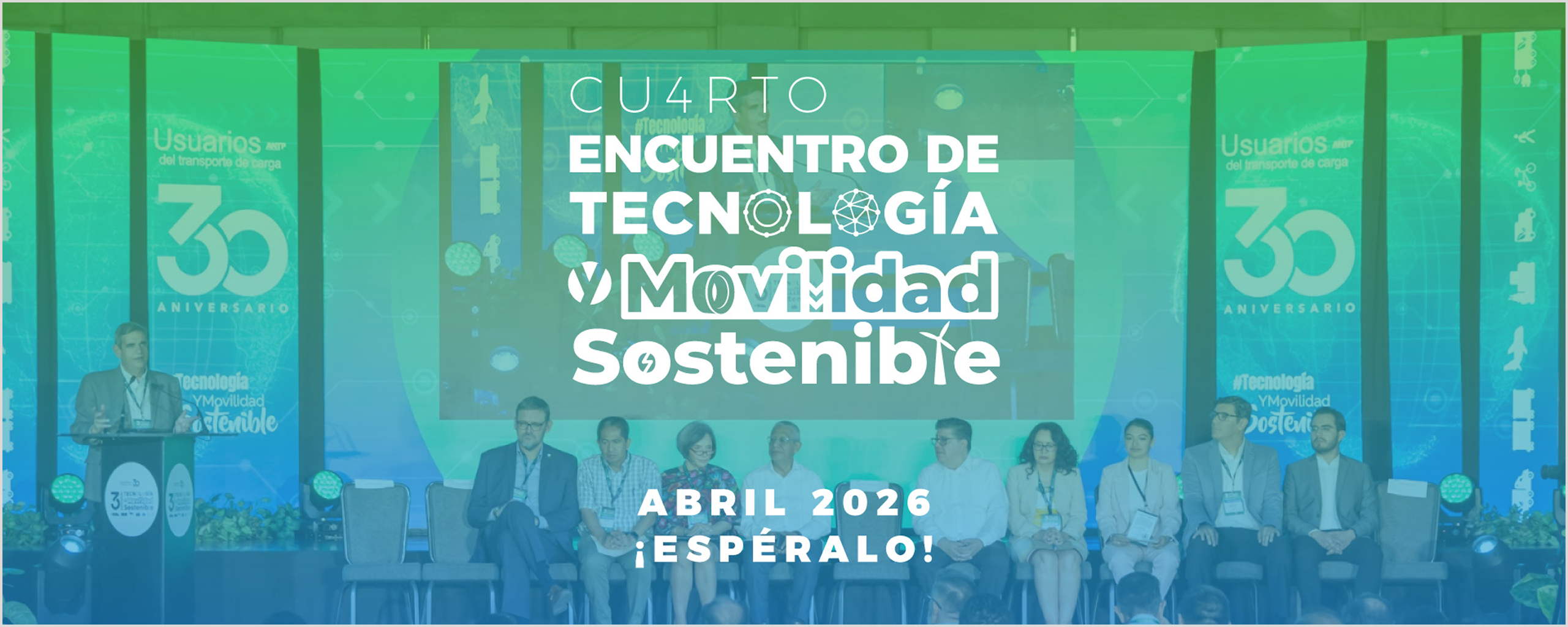 Evento "Cuarto Encuentro de Tecnología y Movilidad Sostenible" con panel de expertos, programado para abril 2026.
