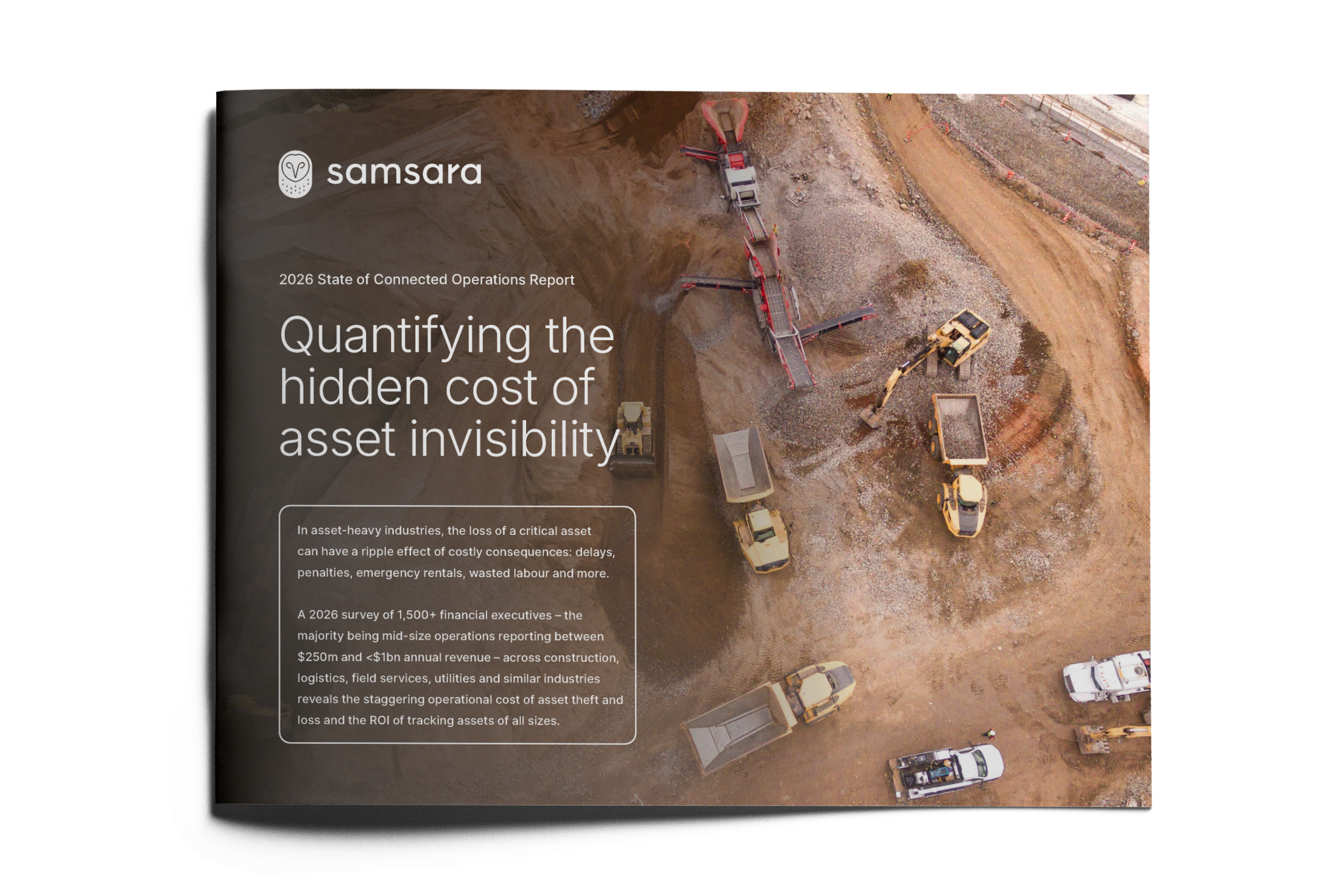 Aerial view of construction site with heavy equipment on a Samsara report cover about asset invisibility costs.