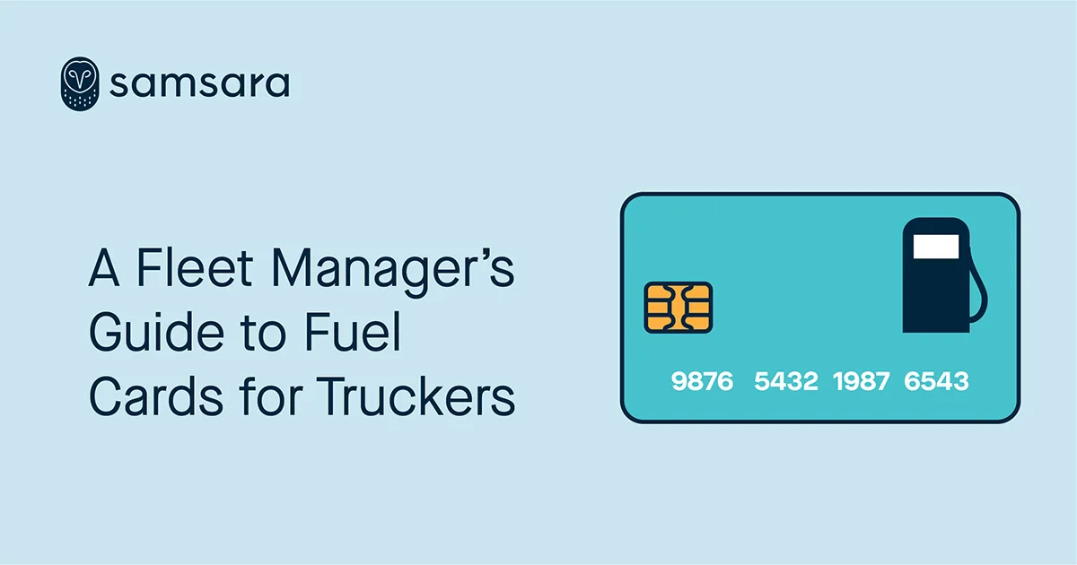 A Fleet Manager’s Guide to Fuel Cards for Truckers