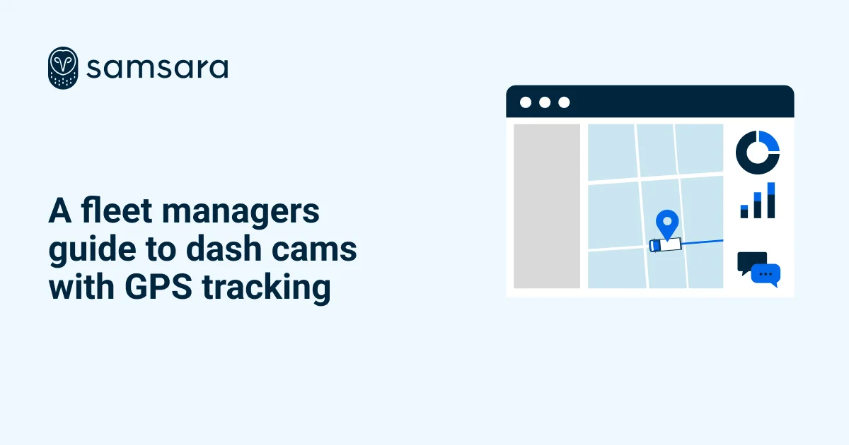A fleet manager’s guide to dash cams with GPS tracking