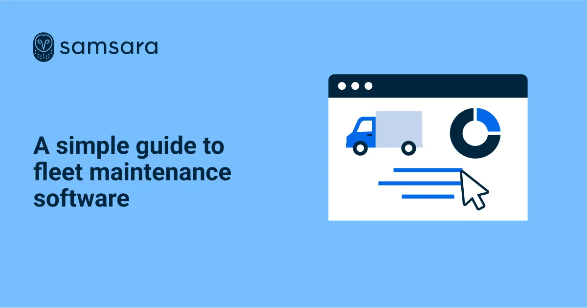 A Simple Guide to Fleet Maintenance Software