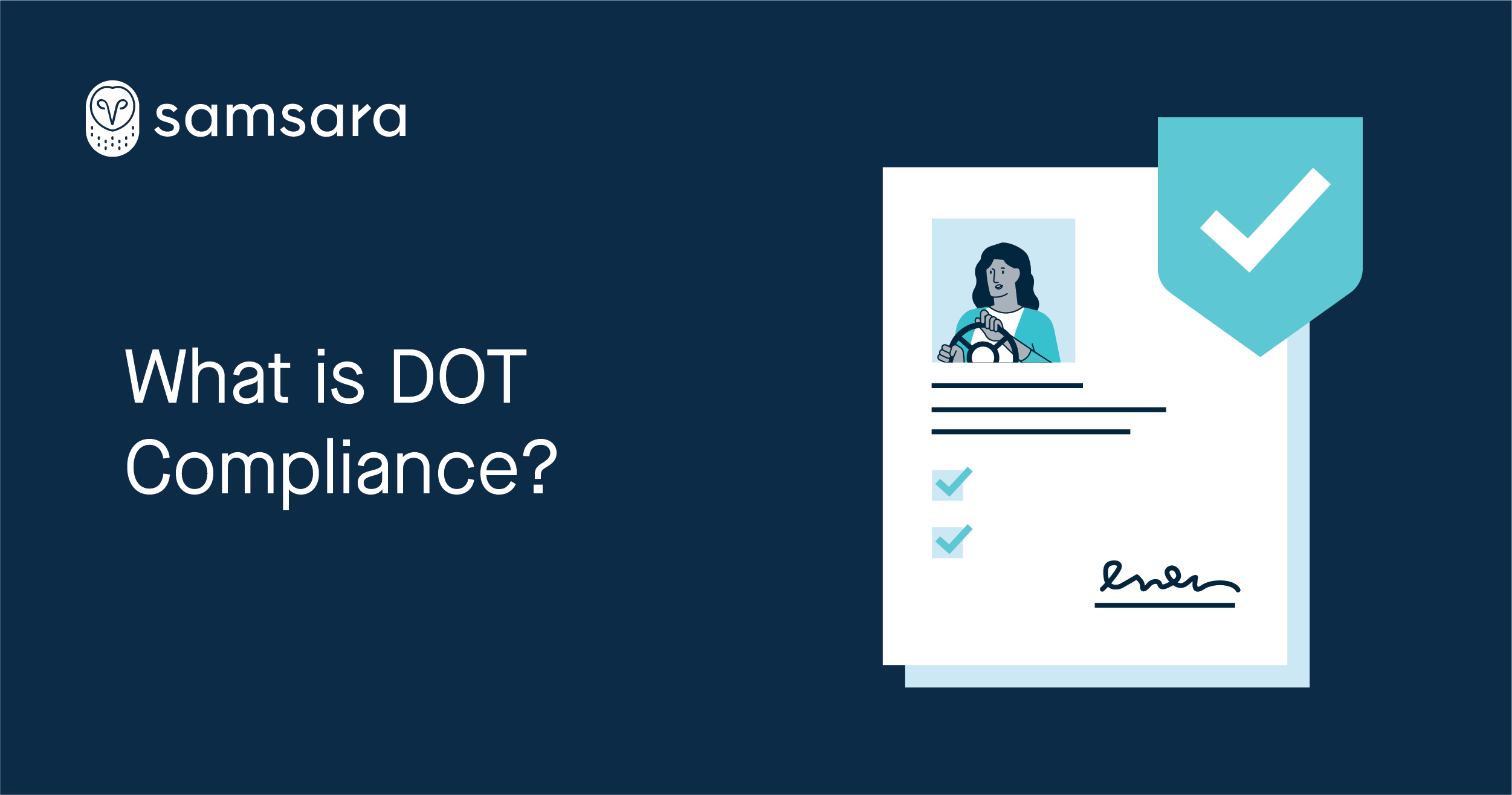 DOT Compliance: Overview and Tips for Fleet Managers