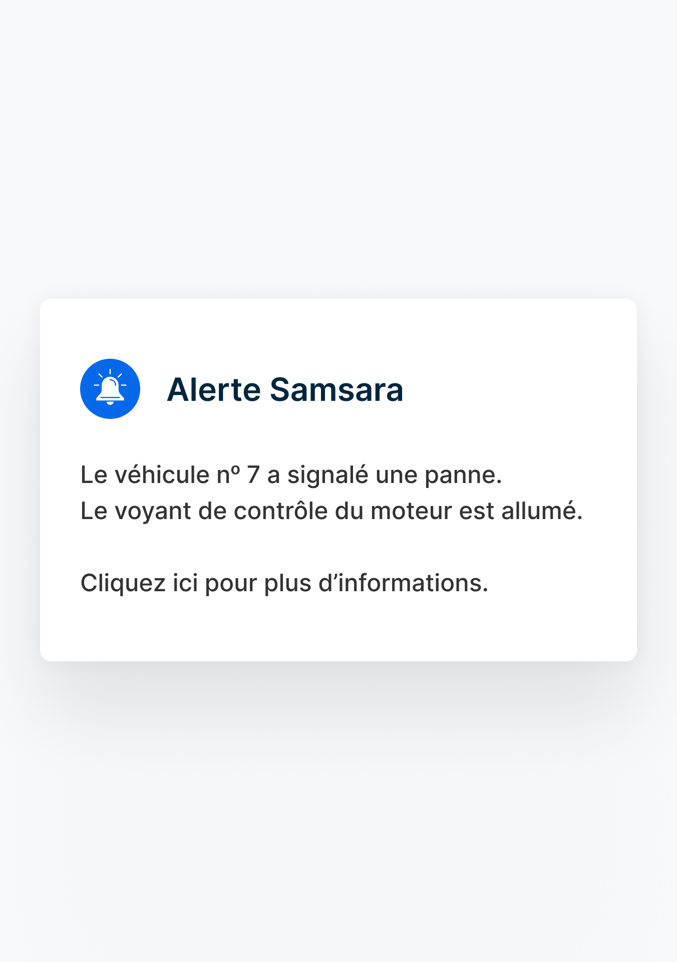 Une alerte Samsara indiquant qu'un véhicule a signalé une défaillance et que le voyant de vérification du moteur est allumé.
