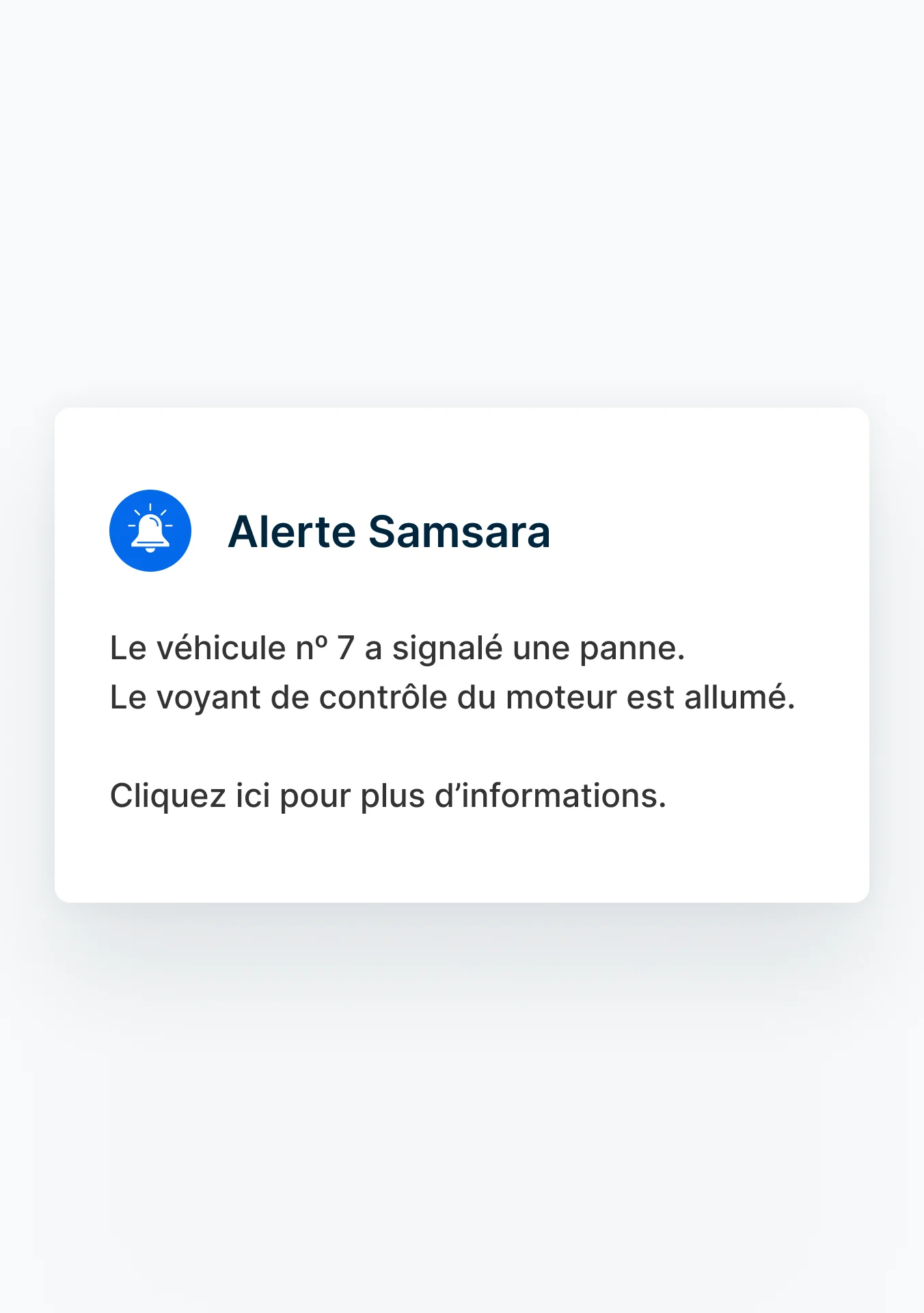 Une alerte Samsara indiquant qu'un véhicule a signalé une défaillance et que le voyant de vérification du moteur est allumé.