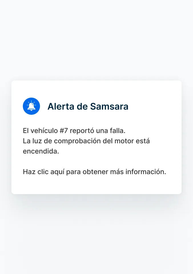 Una alerta de Samsara que indica que un vehículo ha reportado una falla y la luz de verificación del motor está encendida.
