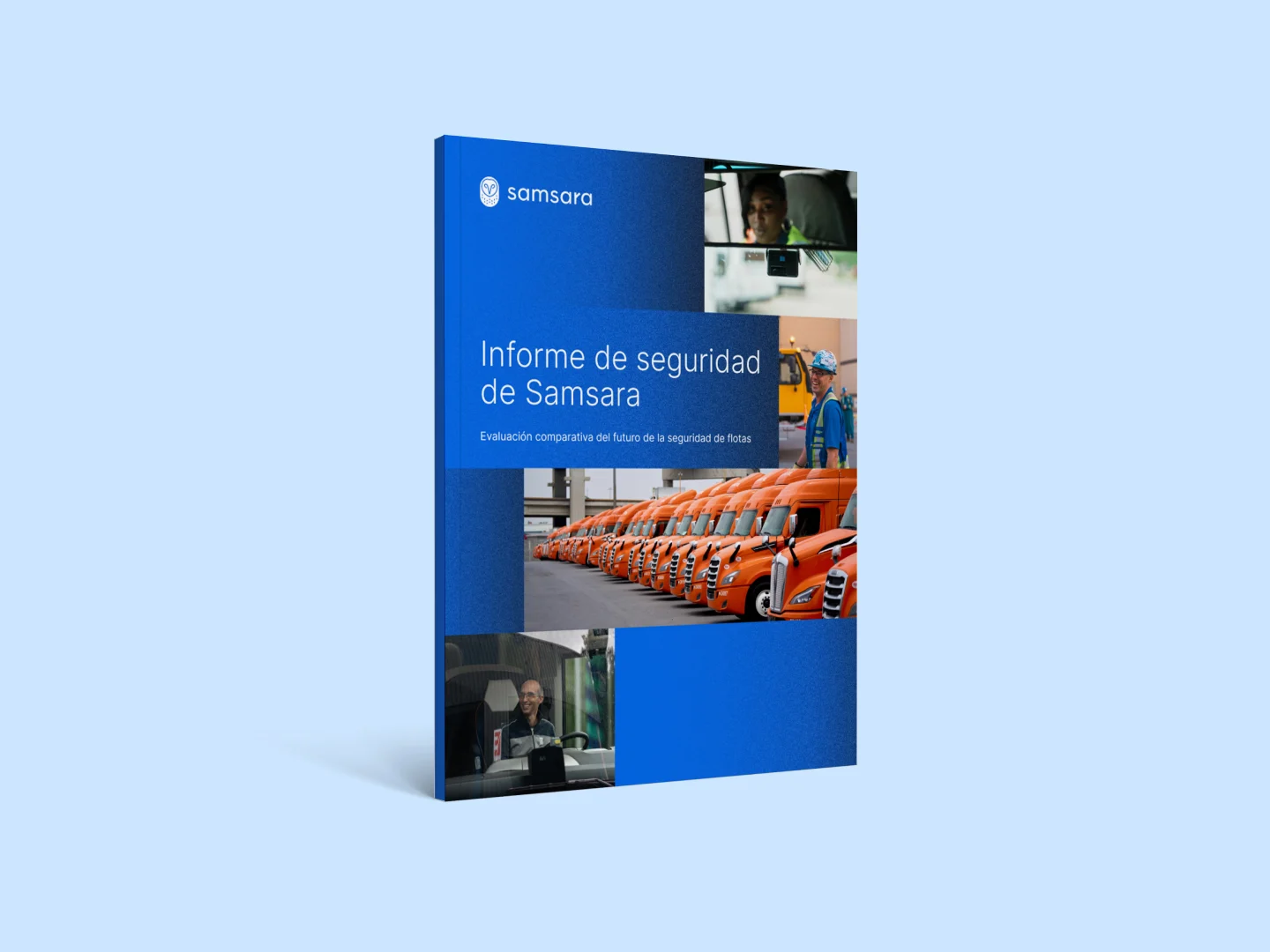 Portada del informe de seguridad de Samsara con conductores de flotas, camiones y equipo de seguridad sobre un fondo azul.