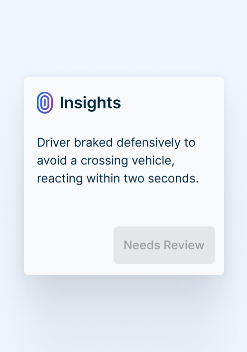 Card titled "Insights" reports a driver braked defensively to avoid a crossing vehicle within two seconds