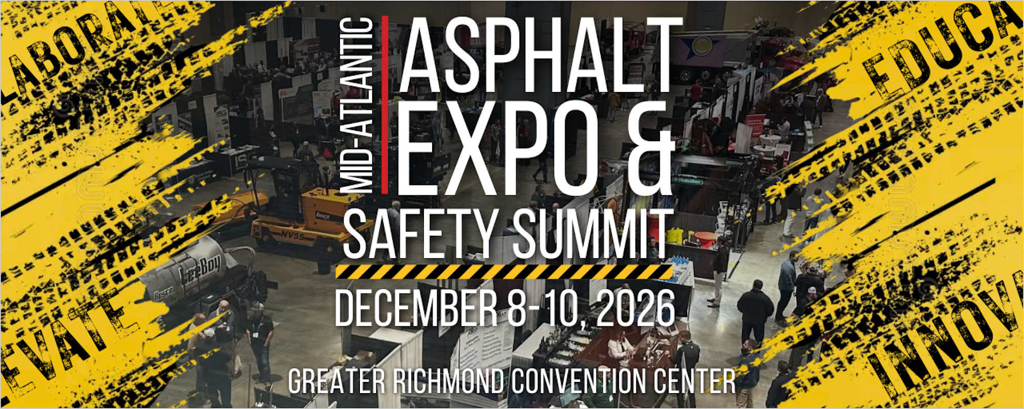 Mid-Atlantic Asphalt Expo & Safety Summit, December 8-10, 2026, Greater Richmond Convention Center banner with expo floor.